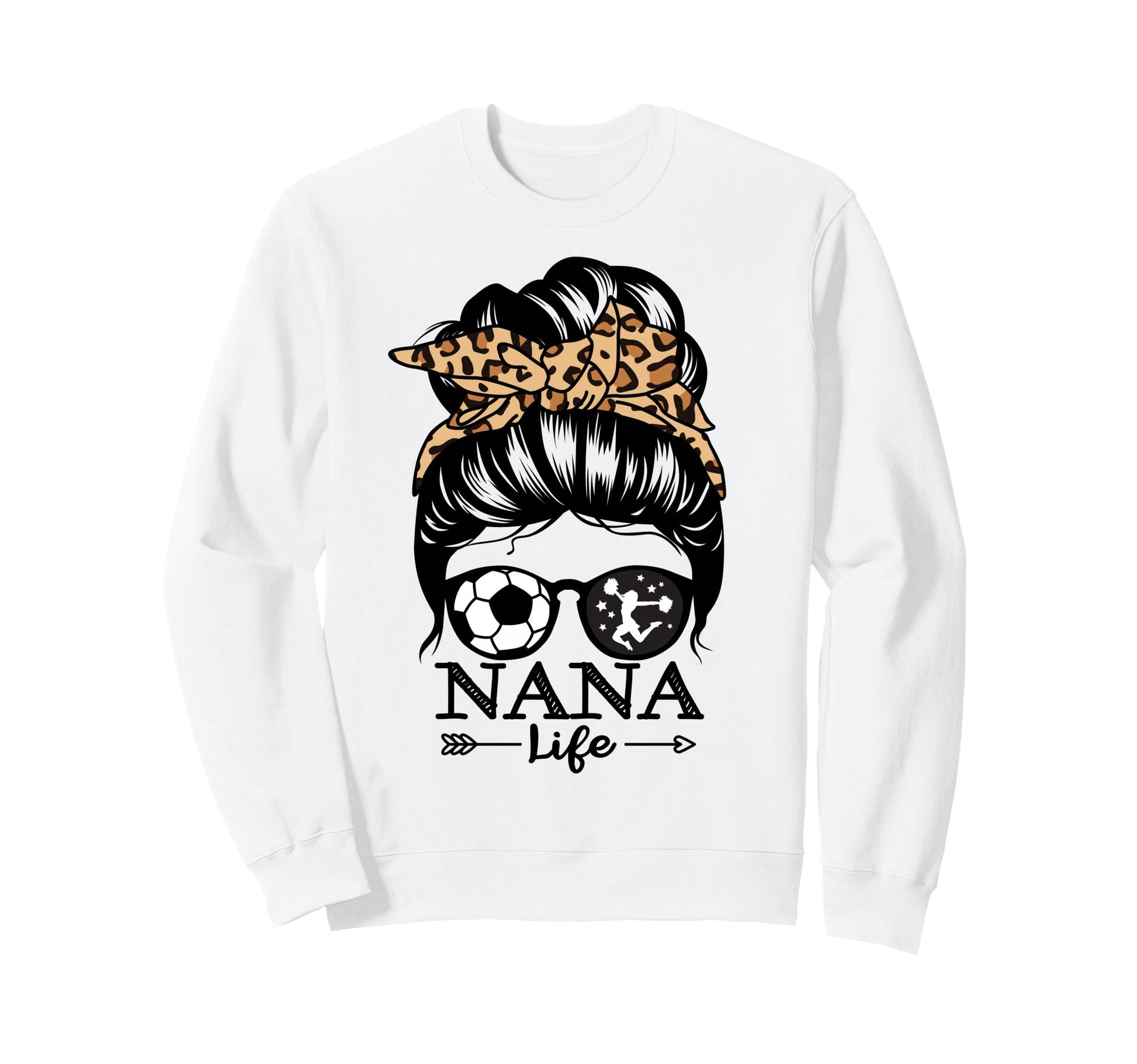 Nana Life Messy Bun Hair Funny Sweatshirt - Novelty Apparel Men Women - T-Shirt, Sweatshirt, Hoodie