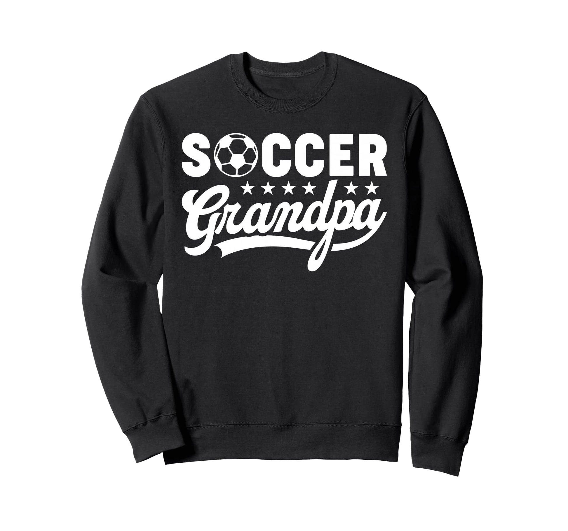 Soccer Grandpa Funny Sports Papa Sweatshirt - Graphic Print Men Women - T-Shirt, Sweatshirt, Hoodie