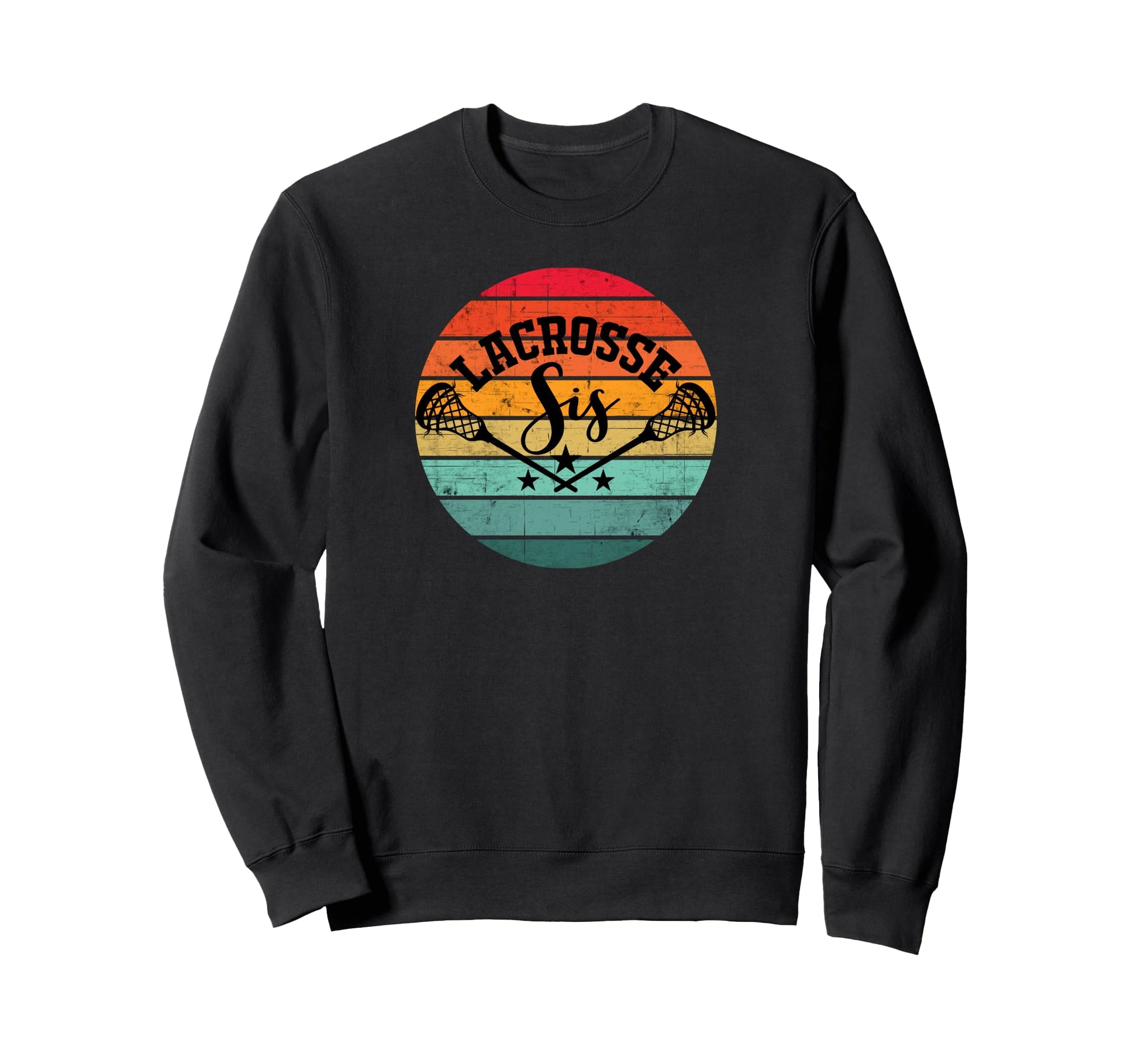 Lacrosse Sis Shirts Laxer Sister Sweatshirt - Graphic Print for Adults - T-Shirt, Sweatshirt, Hoodie