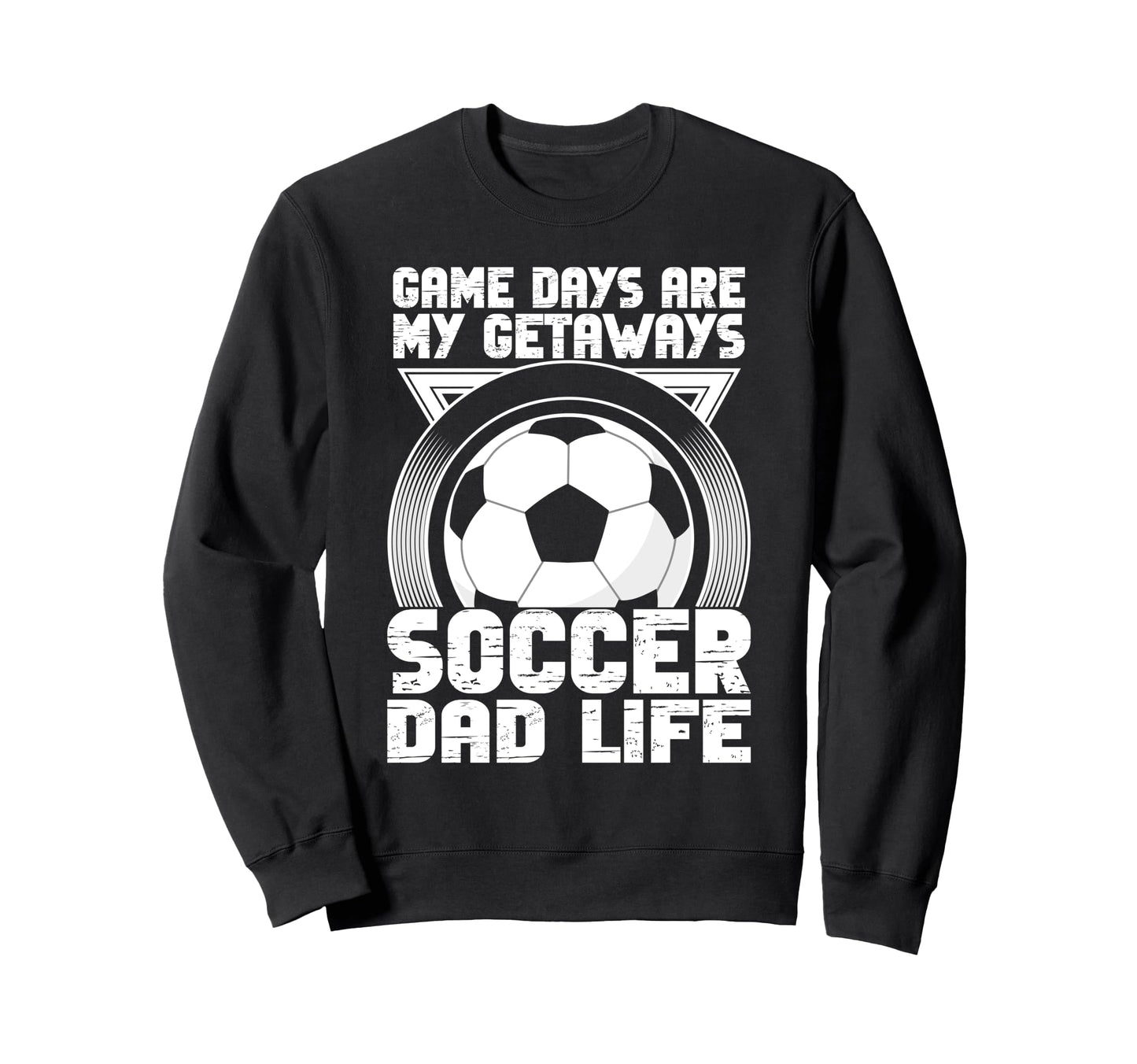 Game Days Are My Getaways Soccer Sweatshirt - Minimalist Print for Adults - T-Shirt, Sweatshirt, Hoodie