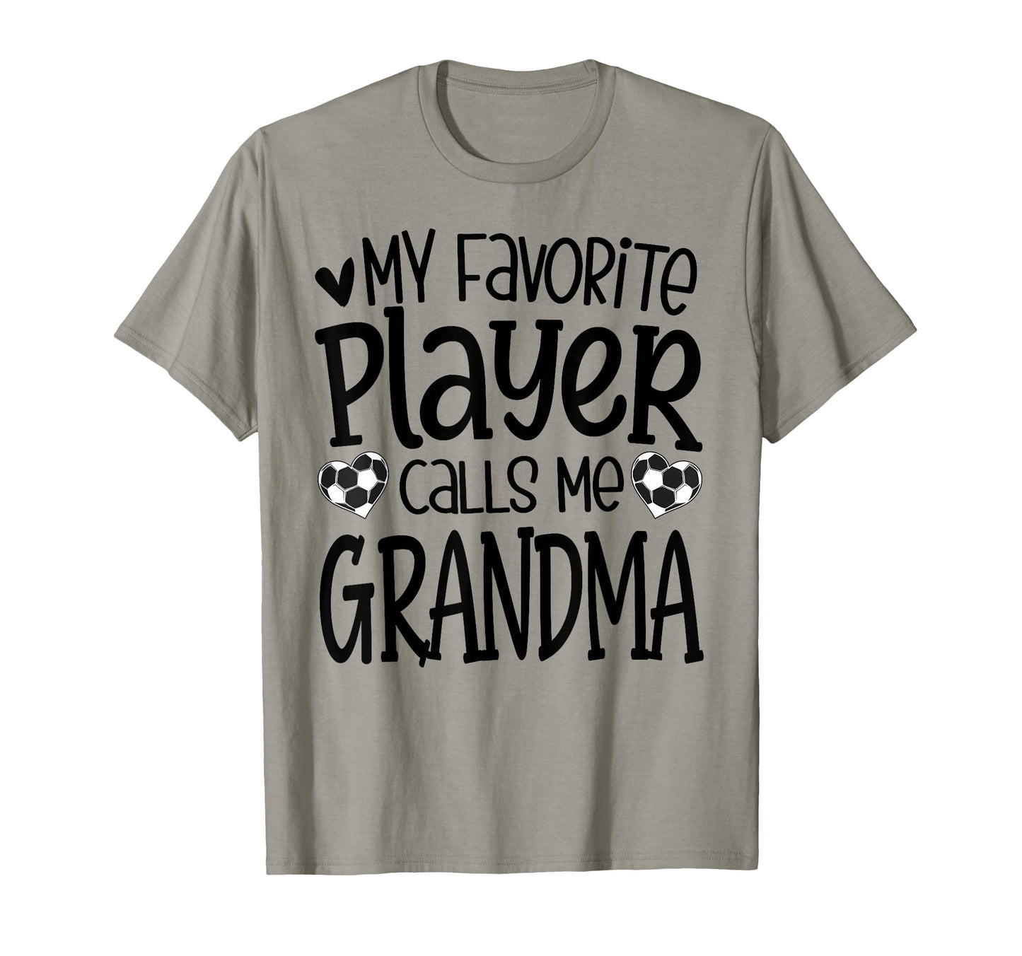 My Favorite Player Calls Me Grandma T-Shirt - Custom Art Print Men Women - T-Shirt, Sweatshirt, Hoodie