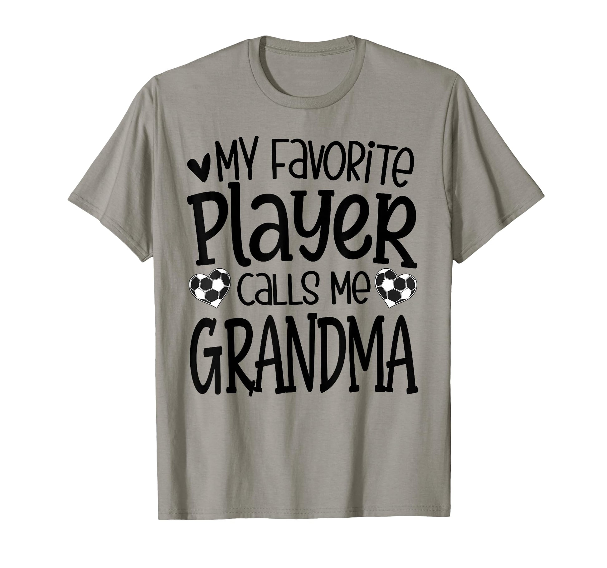 My Favorite Player Calls Me Grandma T-Shirt - Custom Art Print Men Women - T-Shirt, Sweatshirt, Hoodie