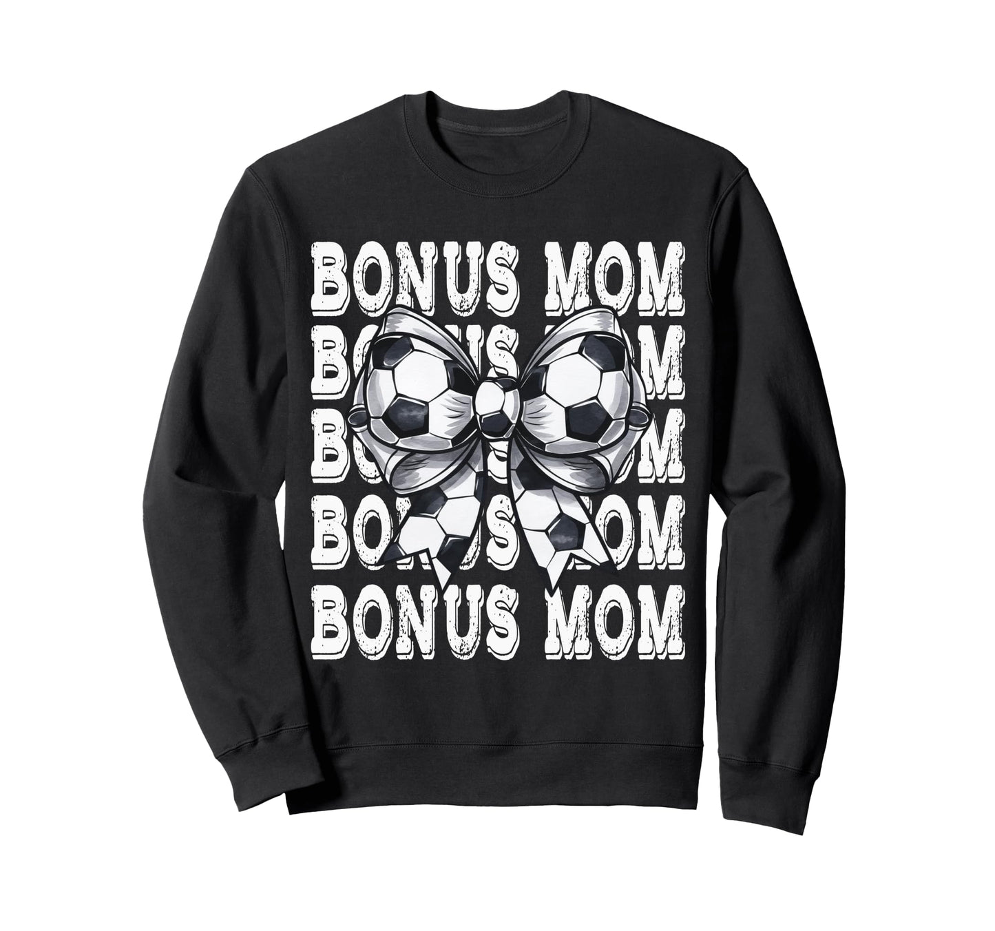 Coquette Soccer Bonus Mom Matching Sweatshirt - Novelty Apparel Men Women - T-Shirt, Sweatshirt, Hoodie