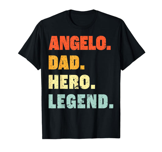 Angelo Dad Hero Legend Personalized T-Shirt - Unique Graphic Men Women - T-Shirt, Sweatshirt, Hoodie