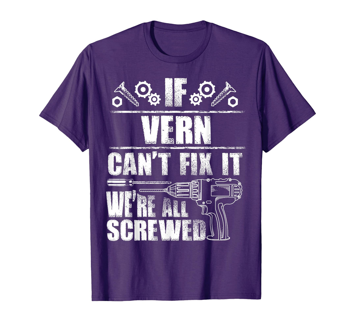 Vern Gift Name Fix It Funny Birthday T-Shirt - Graphic Print for Adults - T-Shirt, Sweatshirt, Hoodie