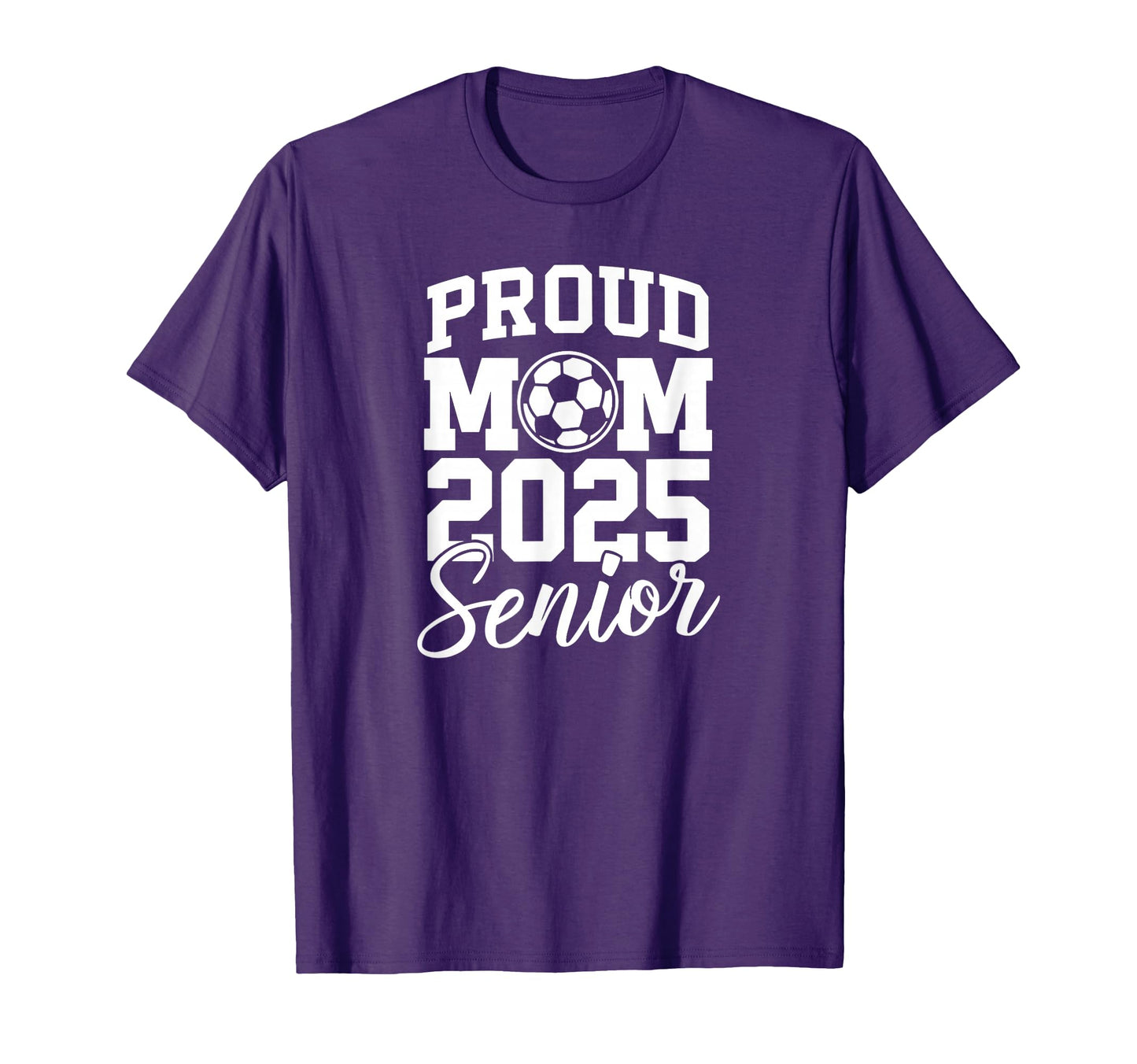 Senior 2025 Soccer Mom High School T-Shirt - Unique Graphic Unisex - T-Shirt, Sweatshirt, Hoodie