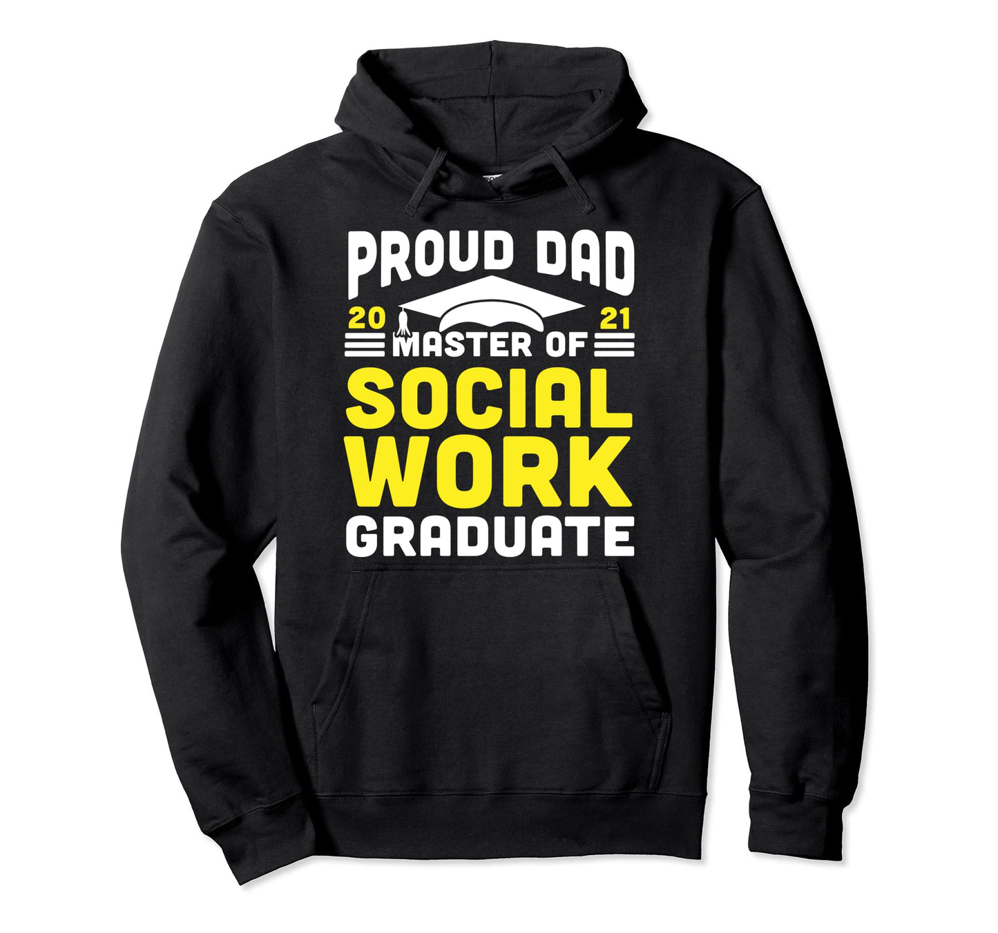 Master Social Work Proud Dad Hoodie - Casual Everyday Wear for Adults - T-Shirt, Sweatshirt, Hoodie