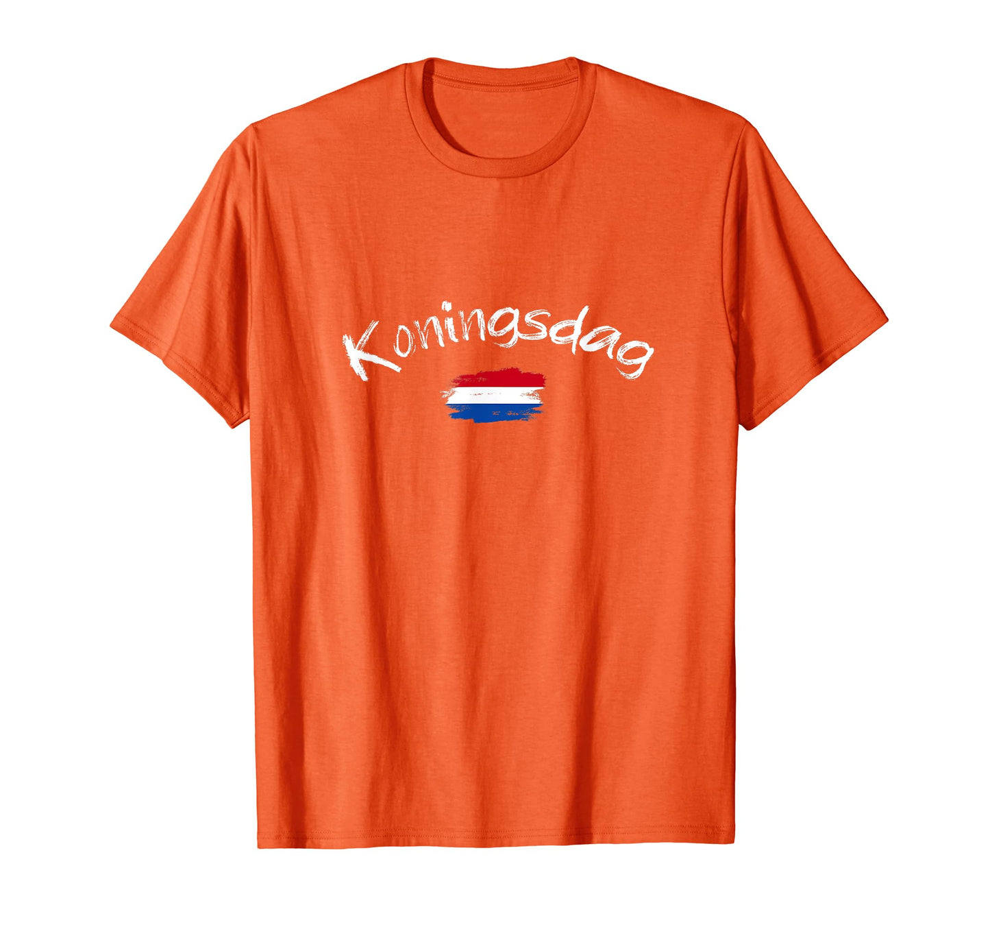 Koningsdag Dutch Kingsday Netherlands T-Shirt - Graphic Print Men Women - T-Shirt, Sweatshirt, Hoodie