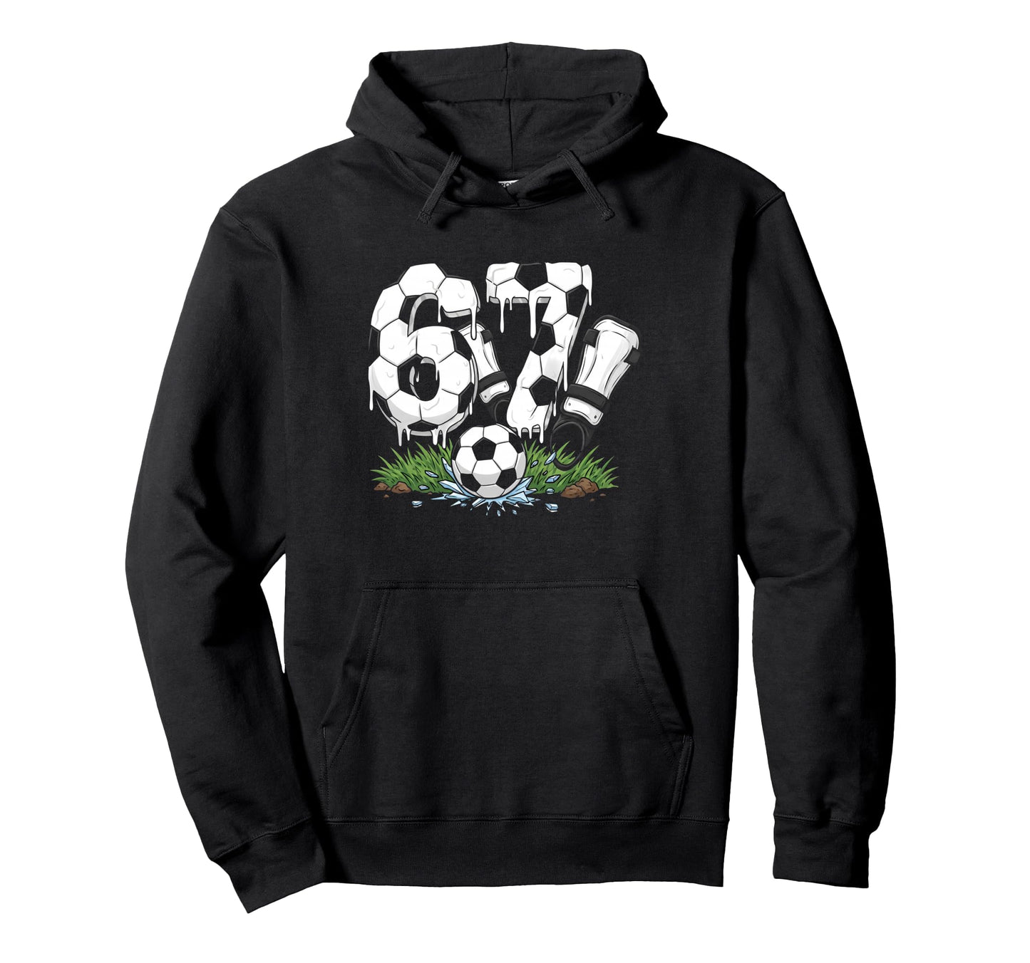 Funny 67 Soccer Drip Number 67 Soccer Hoodie - Graphic Print Unisex - T-Shirt, Sweatshirt, Hoodie
