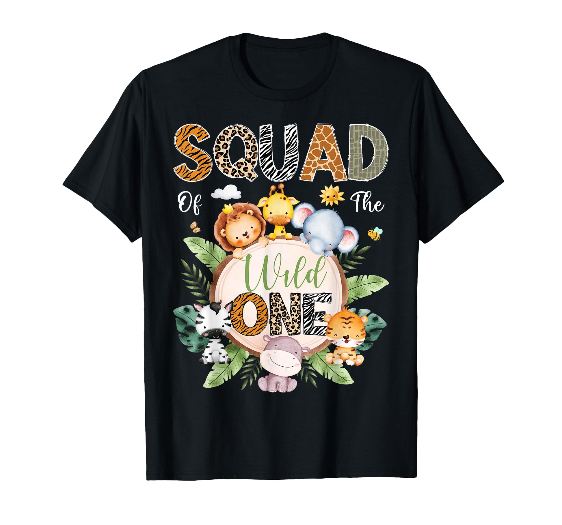 Squad Wild One 1St Birthday T-Shirt - Casual Everyday Wear Men Women - T-Shirt, Sweatshirt, Hoodie