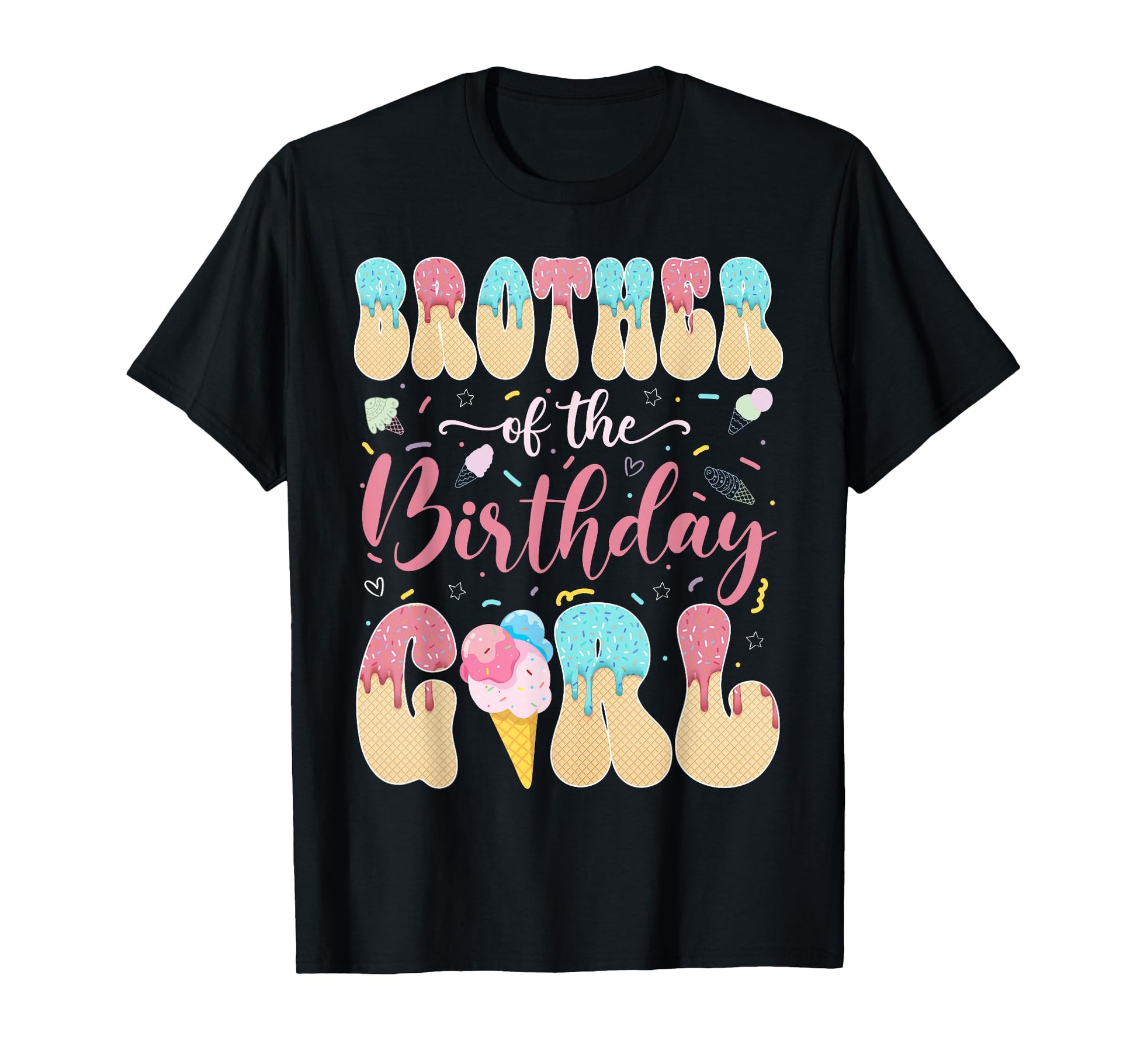 Brother Birthday Sweet Ice Cream Drip T-Shirt - Trendy Graphic for Adults - T-Shirt, Sweatshirt, Hoodie
