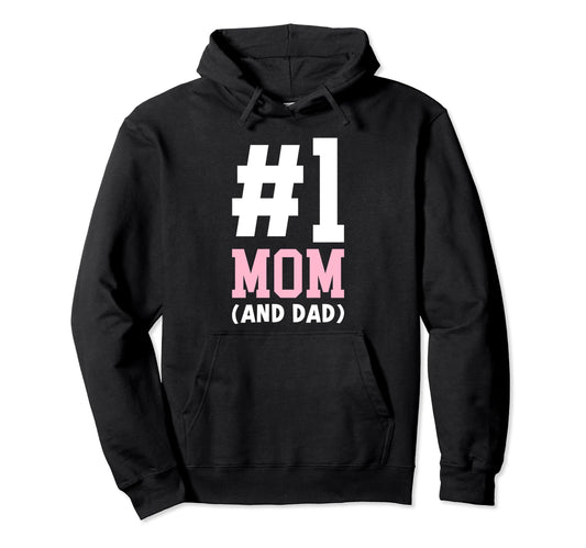 1 Mom Dad Single Parent Single Hoodie - Fun Novelty Design Men Women - T-Shirt, Sweatshirt, Hoodie
