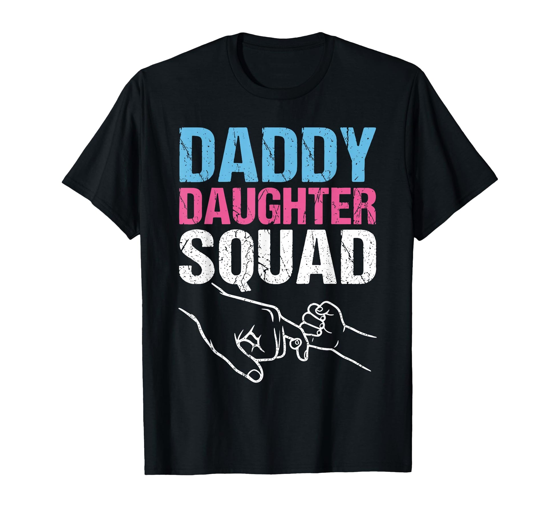 Daddy Daughter Father Daughter Squad T-Shirt - Graphic Print for Adults - T-Shirt, Sweatshirt, Hoodie
