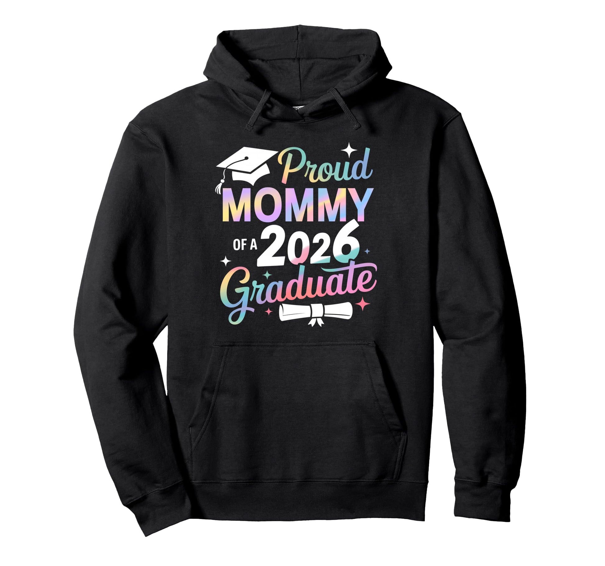Proud Mommy Class 2026 Graduate Senior Hoodie - Novelty Apparel Unisex - T-Shirt, Sweatshirt, Hoodie