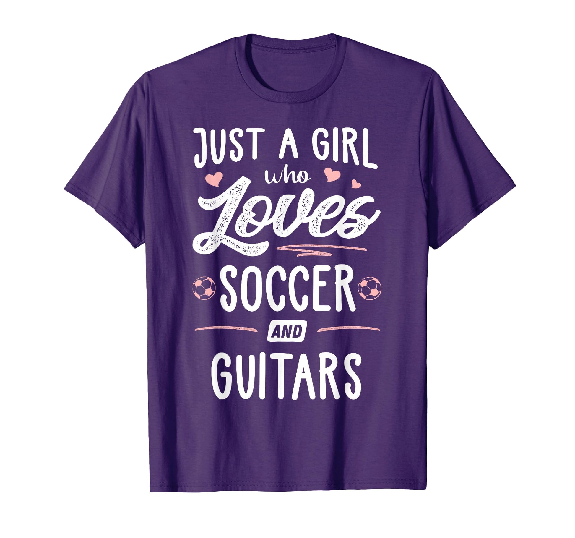 Just Who Loves Soccer And Guitars Gift T-Shirt - Trendy Graphic Unisex - T-Shirt, Sweatshirt, Hoodie