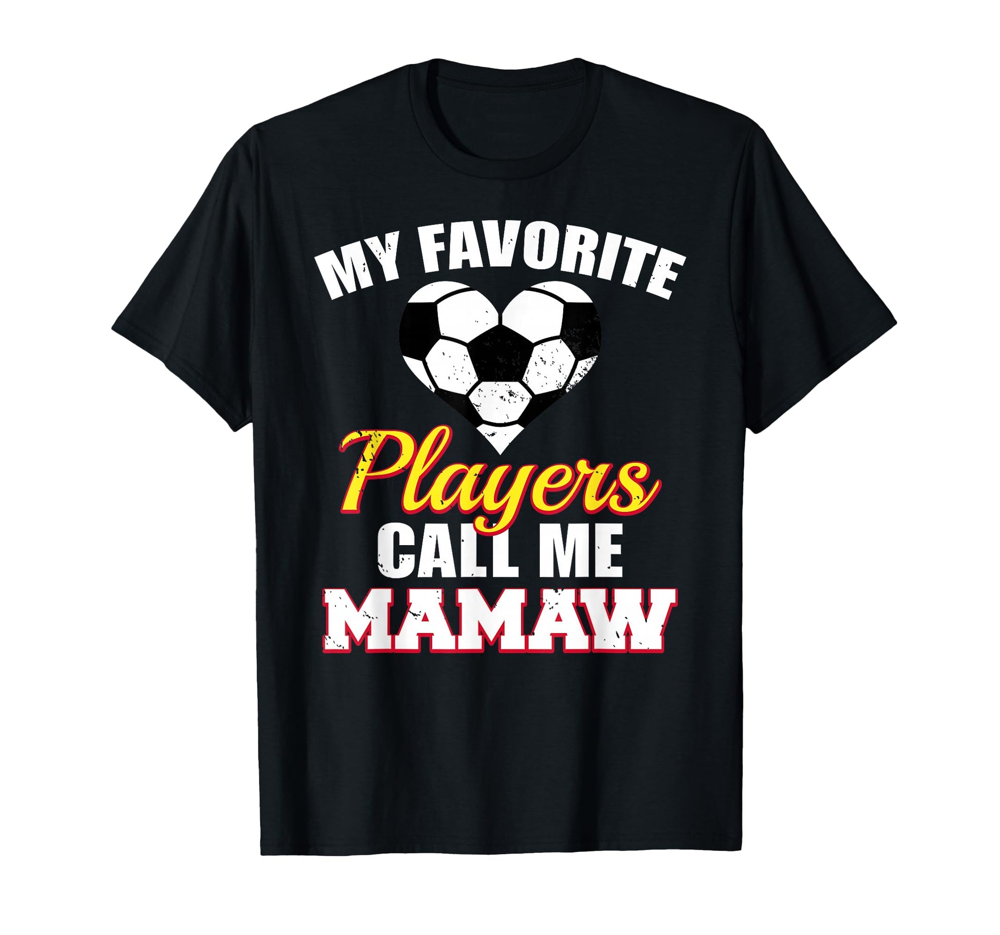 My Favorite Players Call Me Mamaw T-Shirt - Minimalist Print for Adults - T-Shirt, Sweatshirt, Hoodie