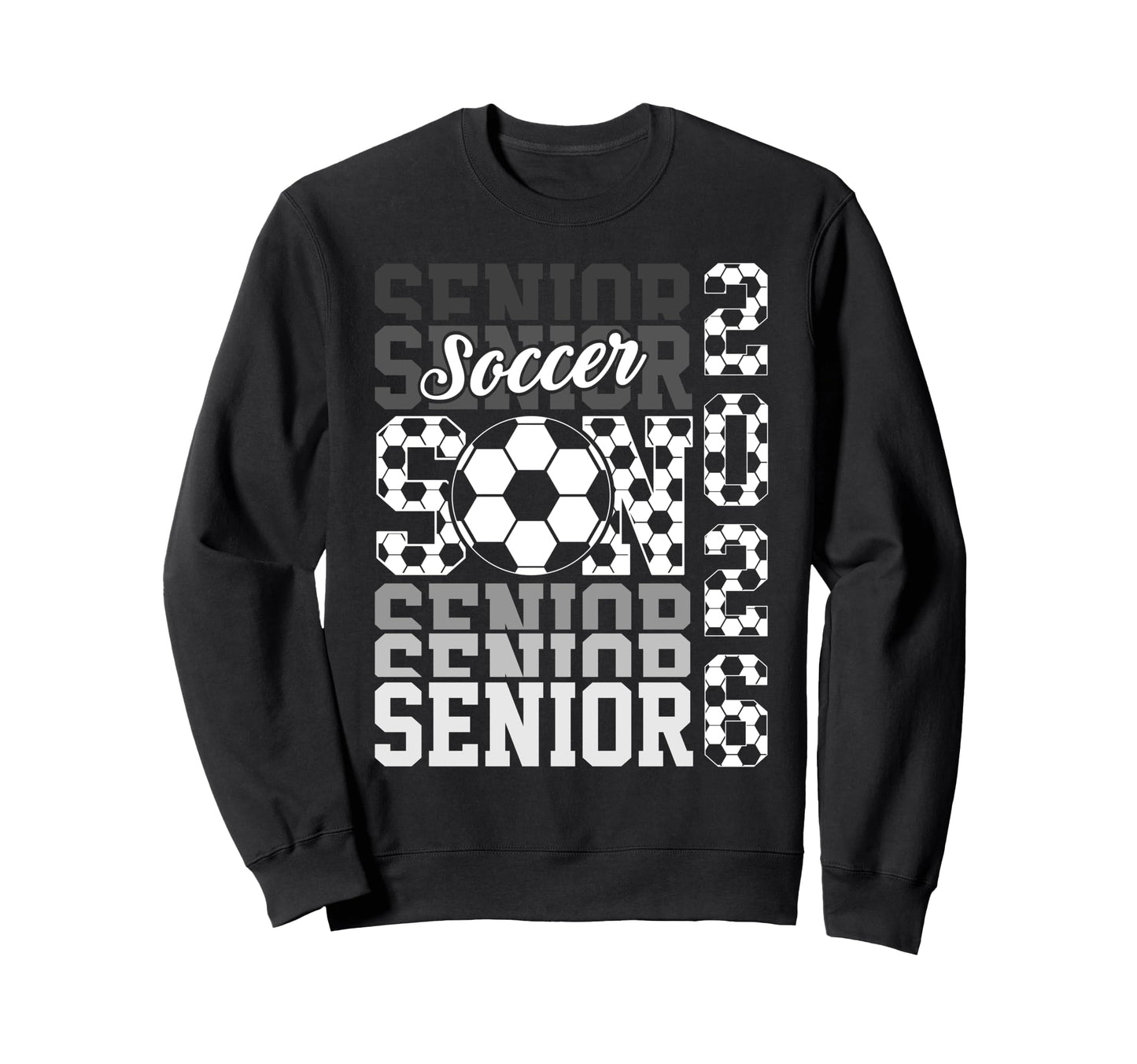 2026 Soccer Senior Son Graduation Sweatshirt - Fun Novelty Design Unisex - T-Shirt, Sweatshirt, Hoodie