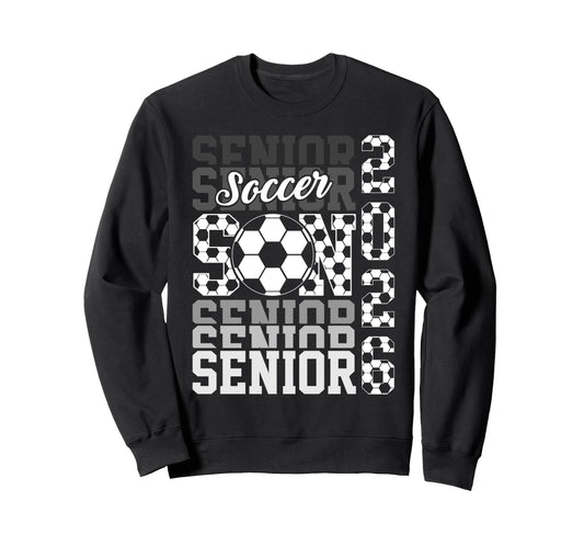 2026 Soccer Senior Son Graduation Sweatshirt - Fun Novelty Design Unisex - T-Shirt, Sweatshirt, Hoodie
