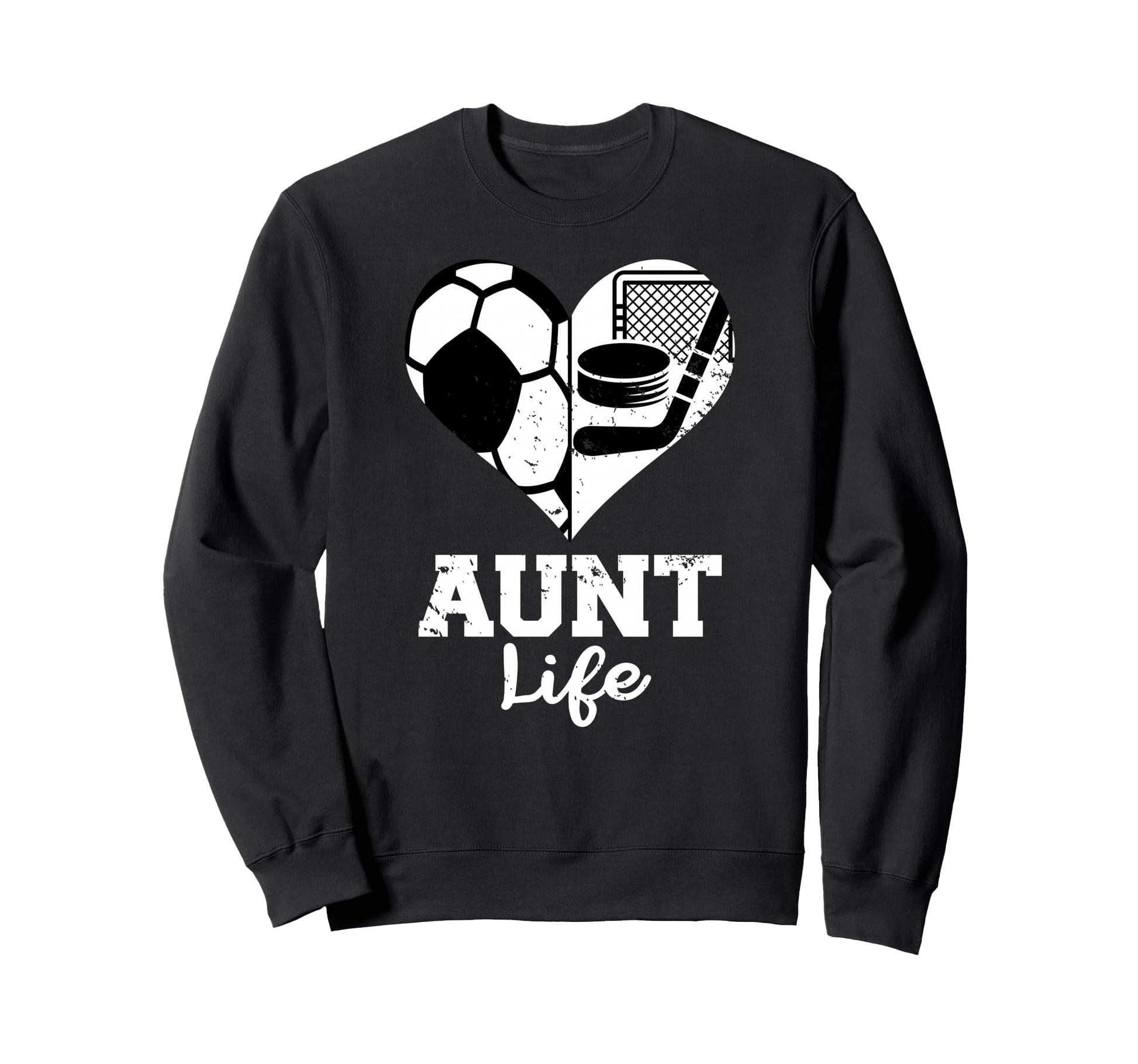 Aunt Life Soccer Hockey Heart Split Sweatshirt - Streetwear Style Unisex - T-Shirt, Sweatshirt, Hoodie