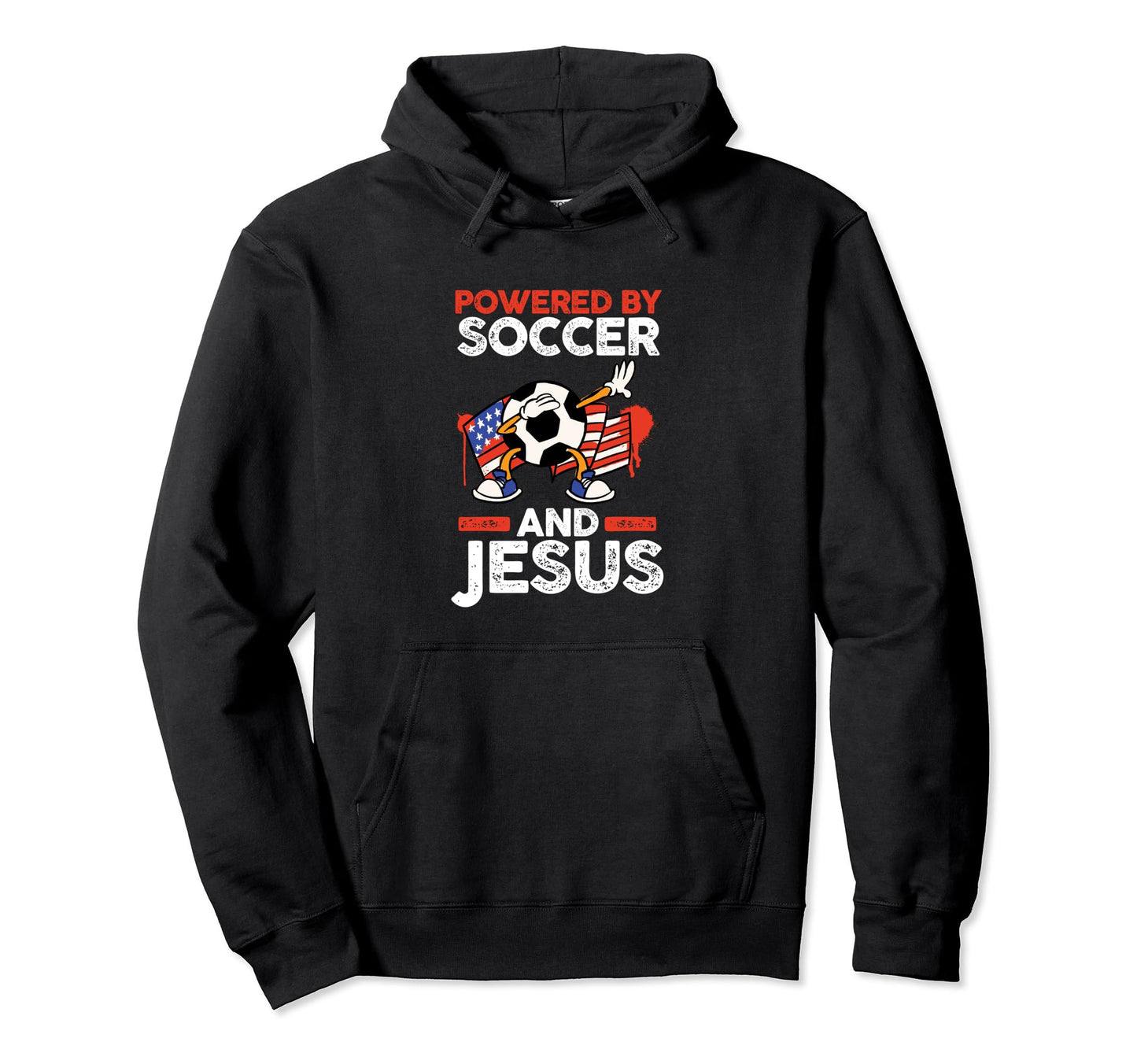 Powered Soccer And Jesus Hoodie - Novelty Apparel Men Women - T-Shirt, Sweatshirt, Hoodie