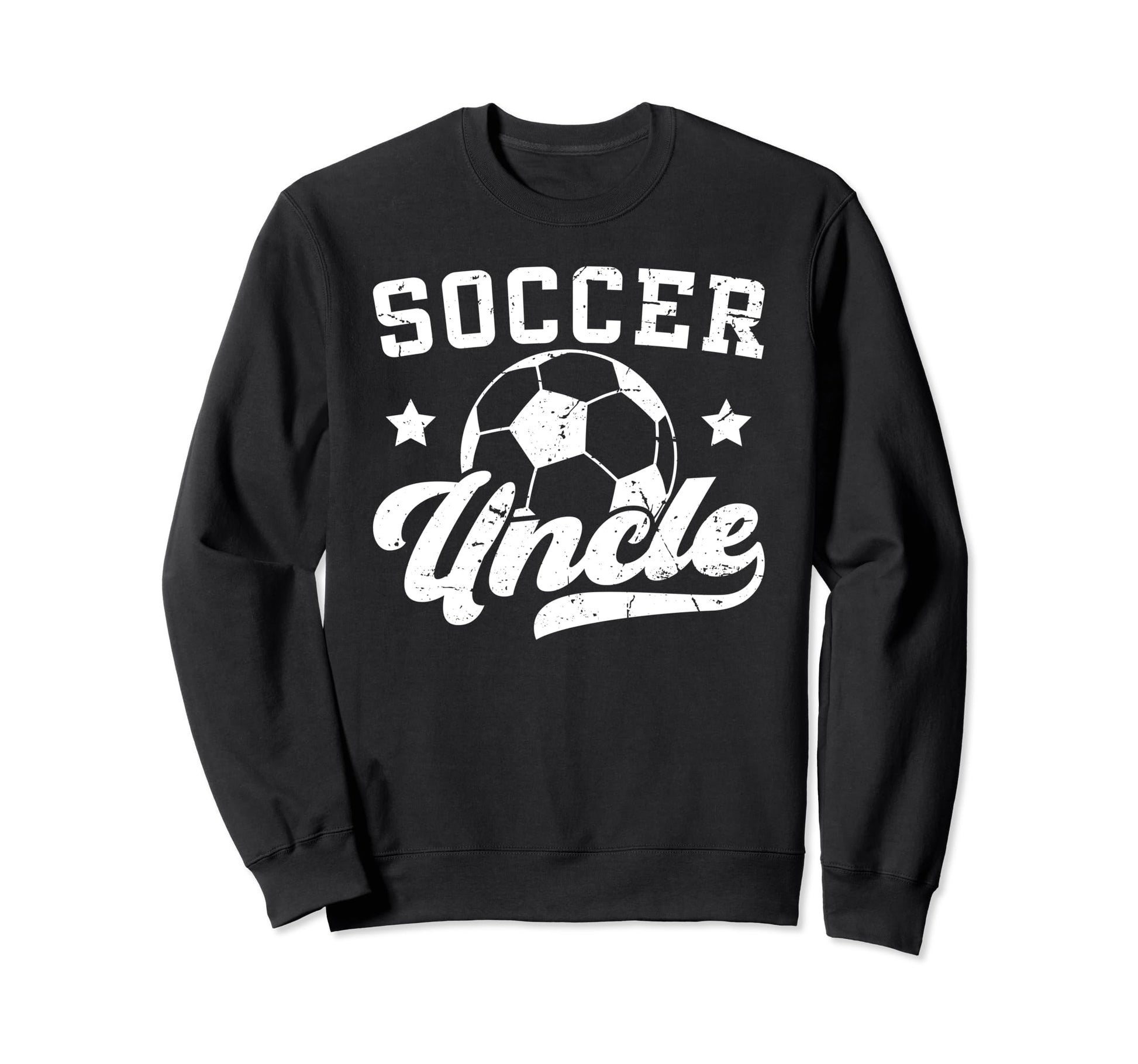 Soccer Uncle Proud Uncle Soccer Sweatshirt - Trendy Graphic for Adults - T-Shirt, Sweatshirt, Hoodie