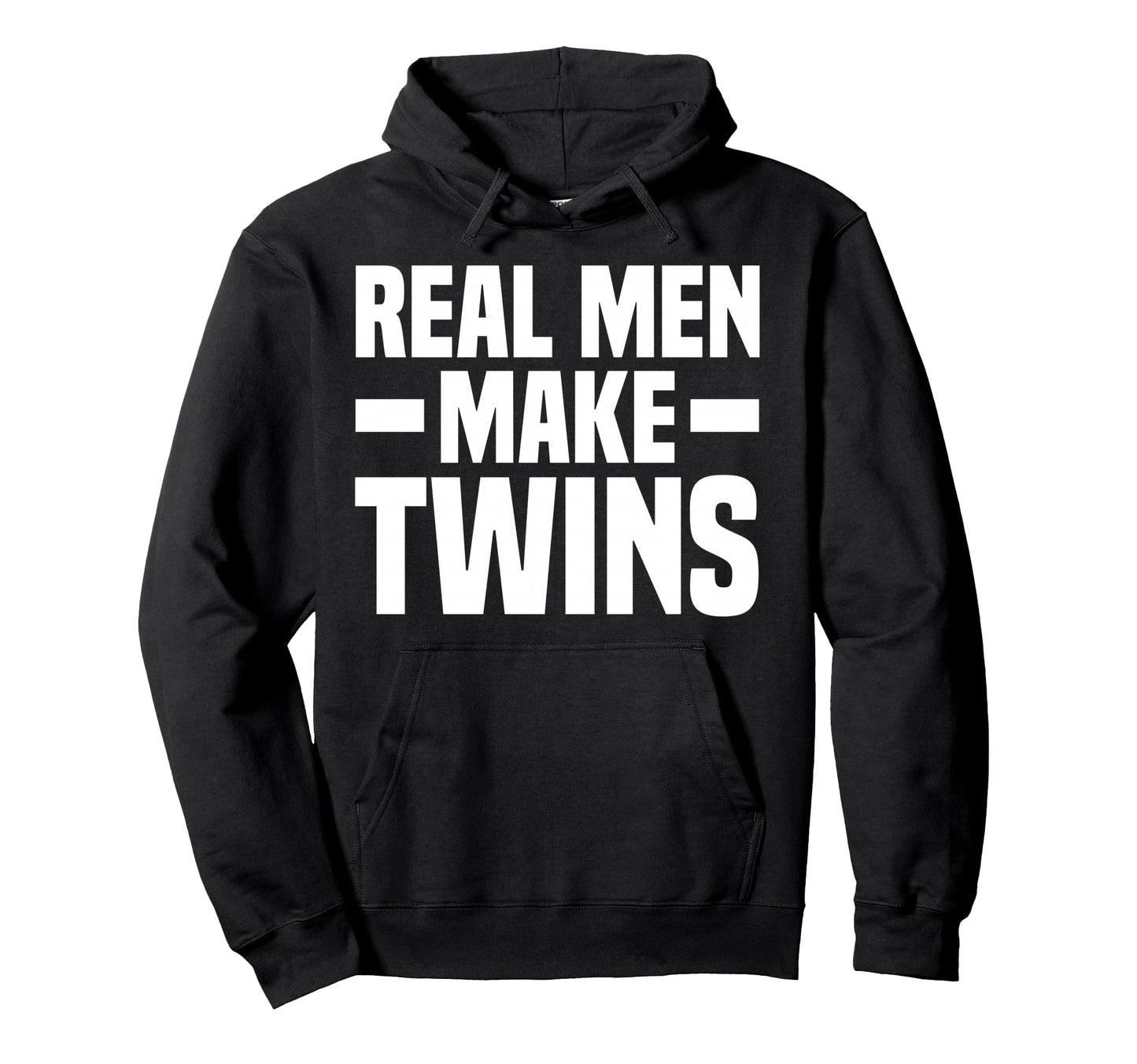 Real Make Twins Dad Twin Father 2 2 Hoodie - Fun Novelty Design for Adults - T-Shirt, Sweatshirt, Hoodie