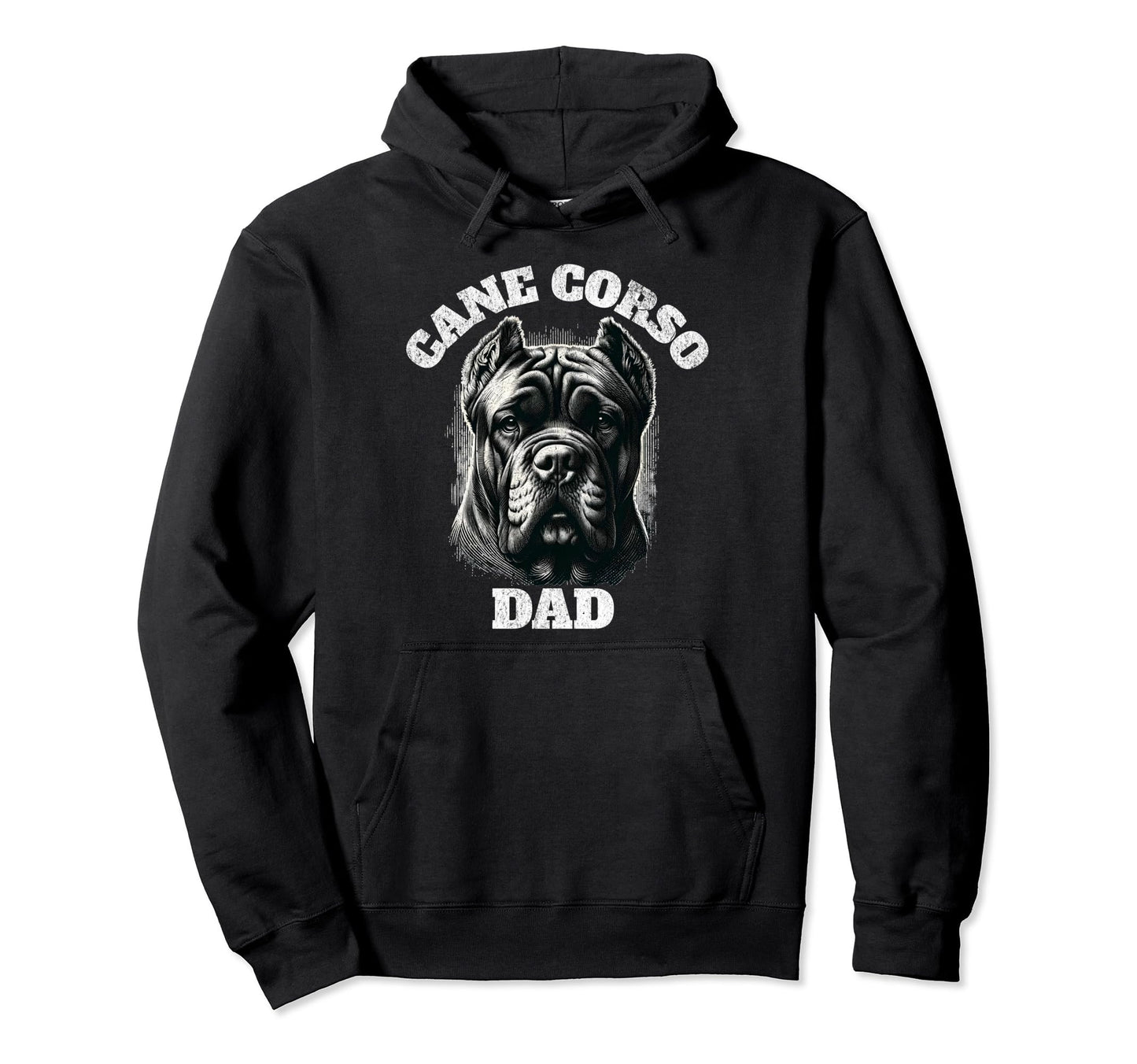 Cane Corso Dad Hoodie - Fun Novelty Design for Adults - T-Shirt, Sweatshirt, Hoodie