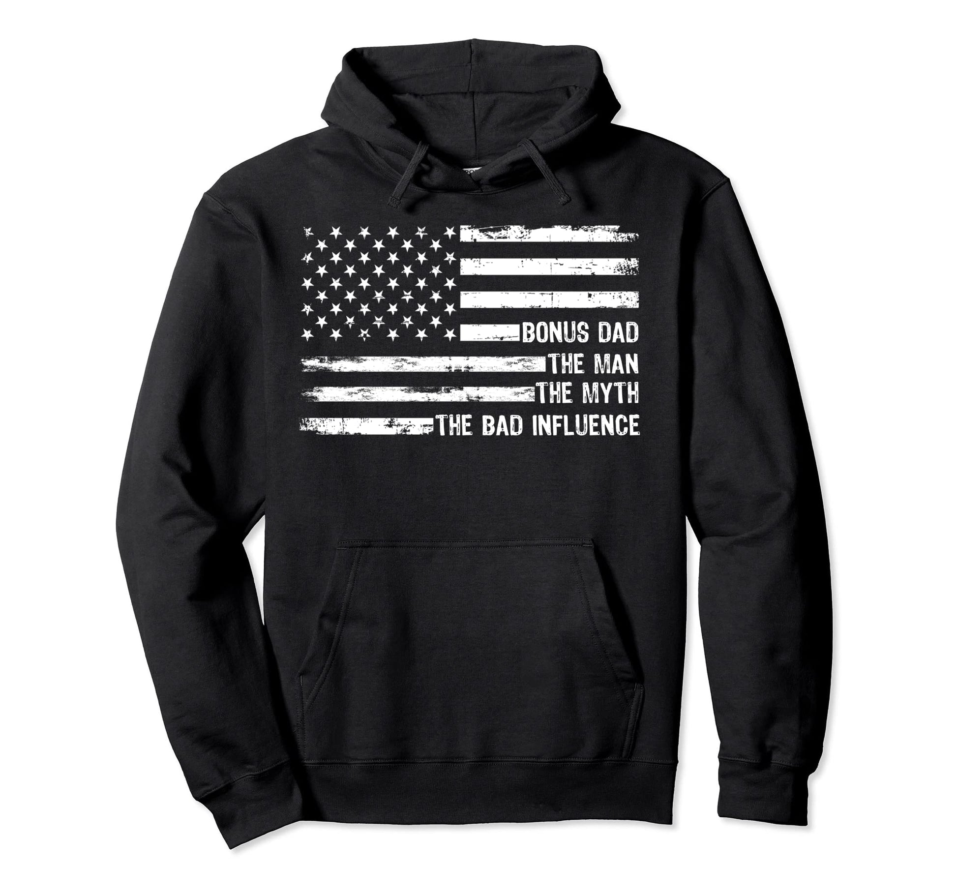 Mens Bonus Dad Myth Bad Influence Hoodie - Fun Novelty Design Men Women - T-Shirt, Sweatshirt, Hoodie