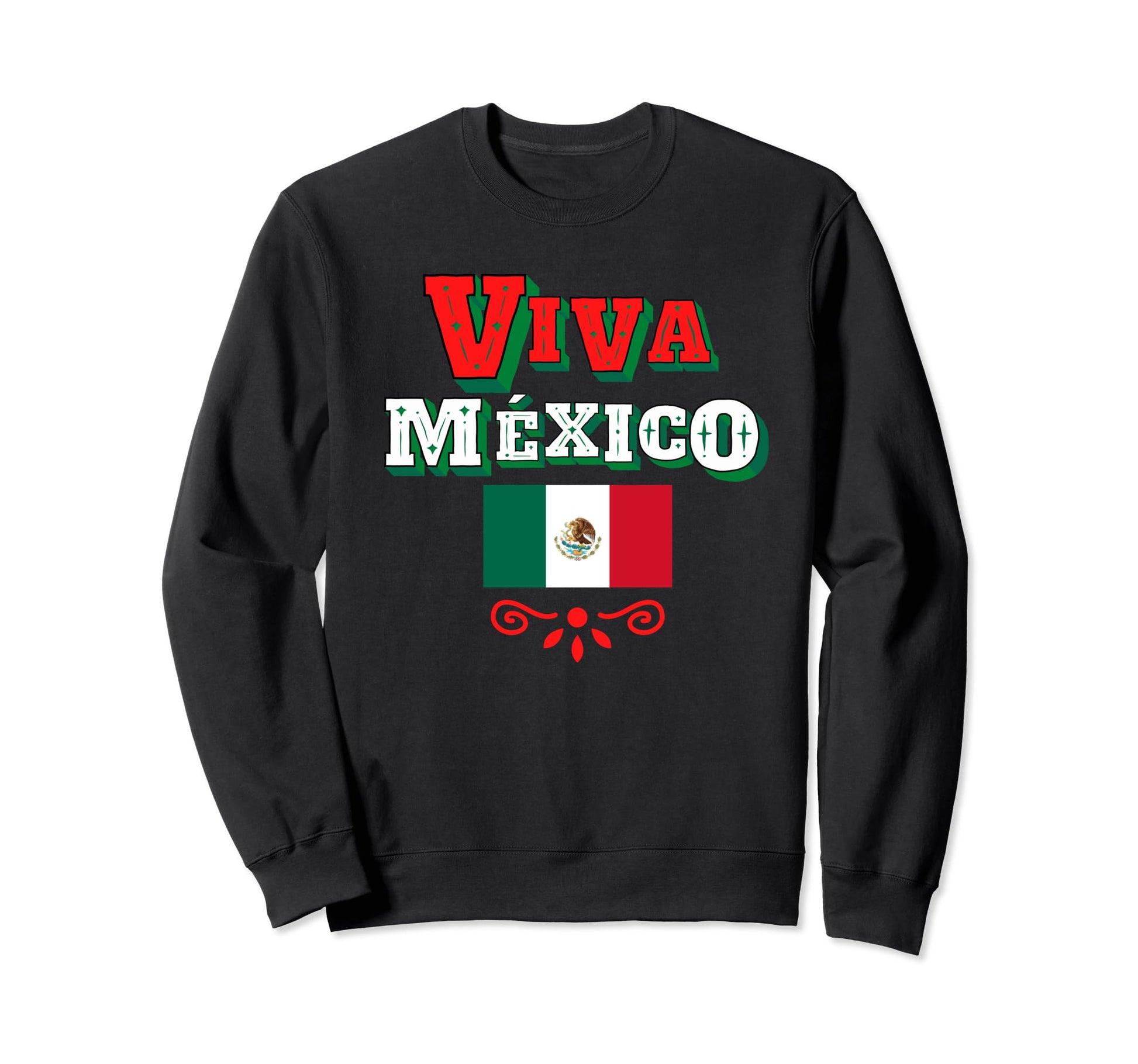 Viva Mexico Flag Dad Mom Mexican Sweatshirt - Graphic Print Men Women - T-Shirt, Sweatshirt, Hoodie