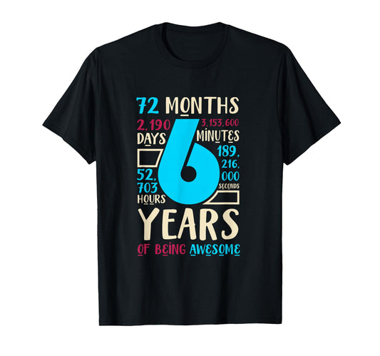 6Th Birthday Gift Son Daughter Age Six 6 T-Shirt - Unique Graphic Unisex - T-Shirt, Sweatshirt, Hoodie