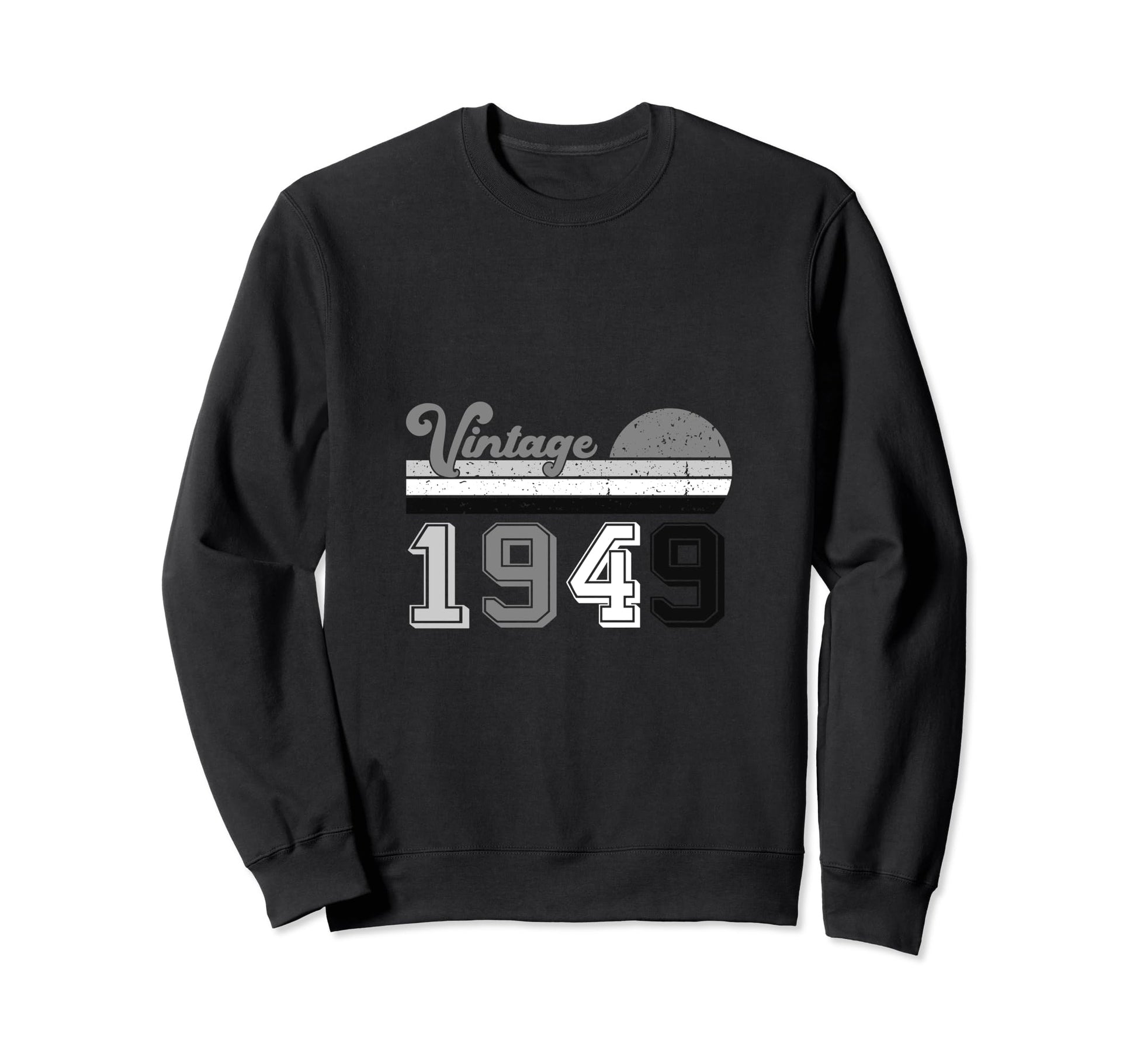 Year 1949 Gift Birthday Mom Sweatshirt - Casual Everyday Wear for Adults - T-Shirt, Sweatshirt, Hoodie