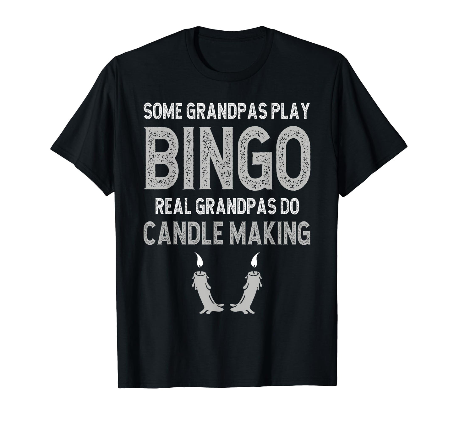 Some Grandpas Play Bingo Real Grandpas T-Shirt - Fun Novelty Design Unisex - T-Shirt, Sweatshirt, Hoodie