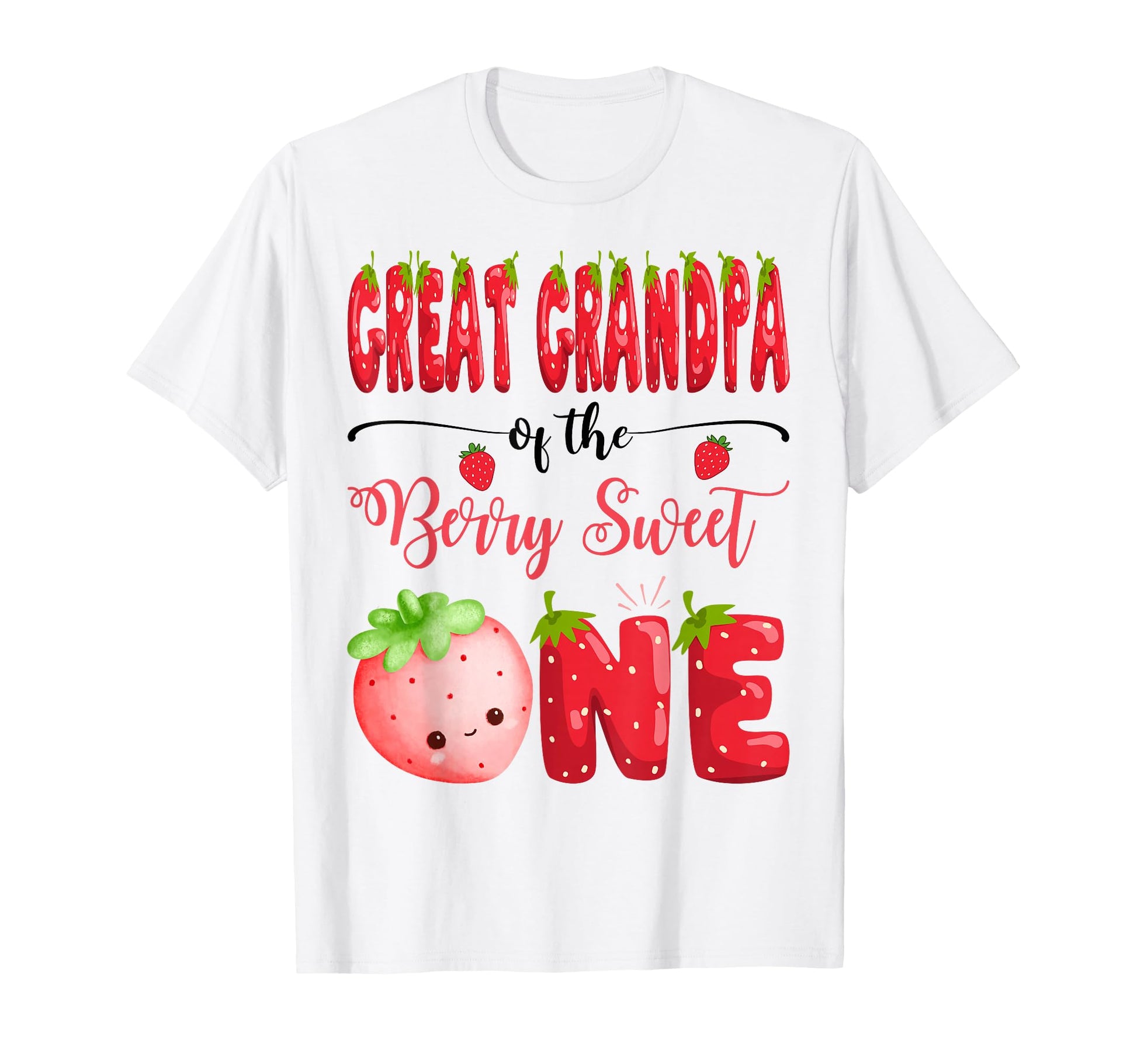 Great Grandpa Berry Sweet One Bday T-Shirt - Graphic Print Unisex - T-Shirt, Sweatshirt, Hoodie
