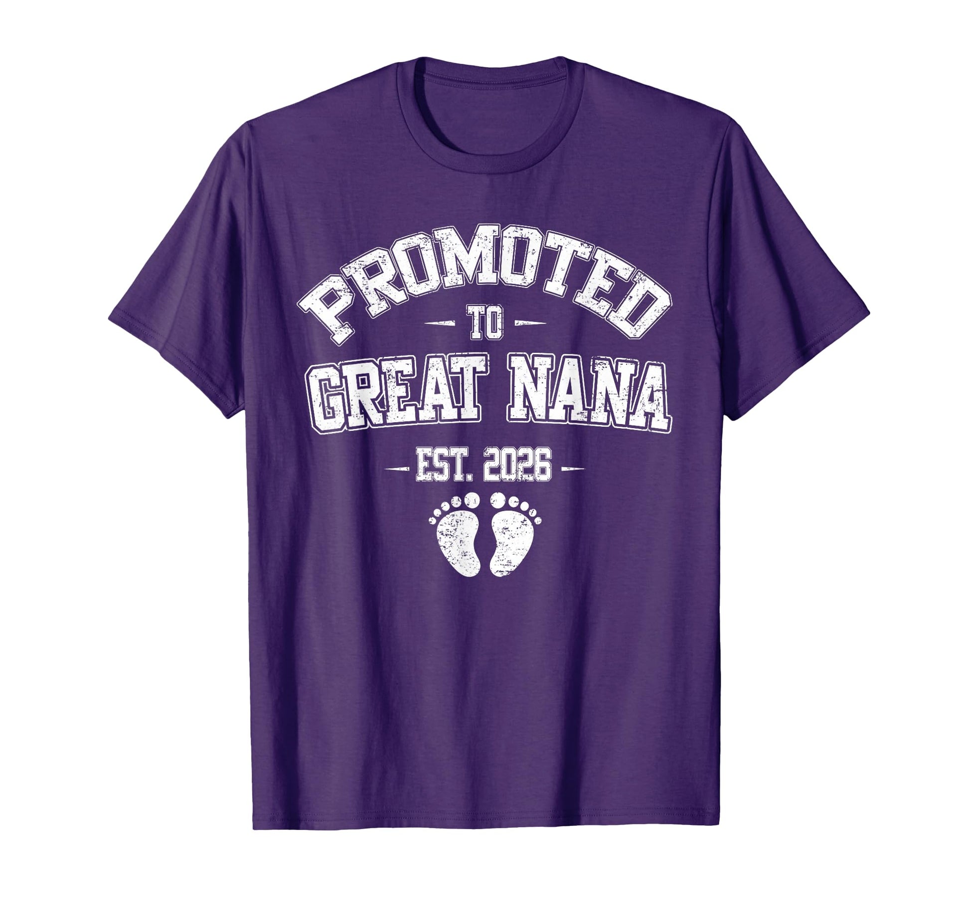 Promoted To Great Nana Est 2026 New Great T-Shirt - Graphic Print Unisex - T-Shirt, Sweatshirt, Hoodie
