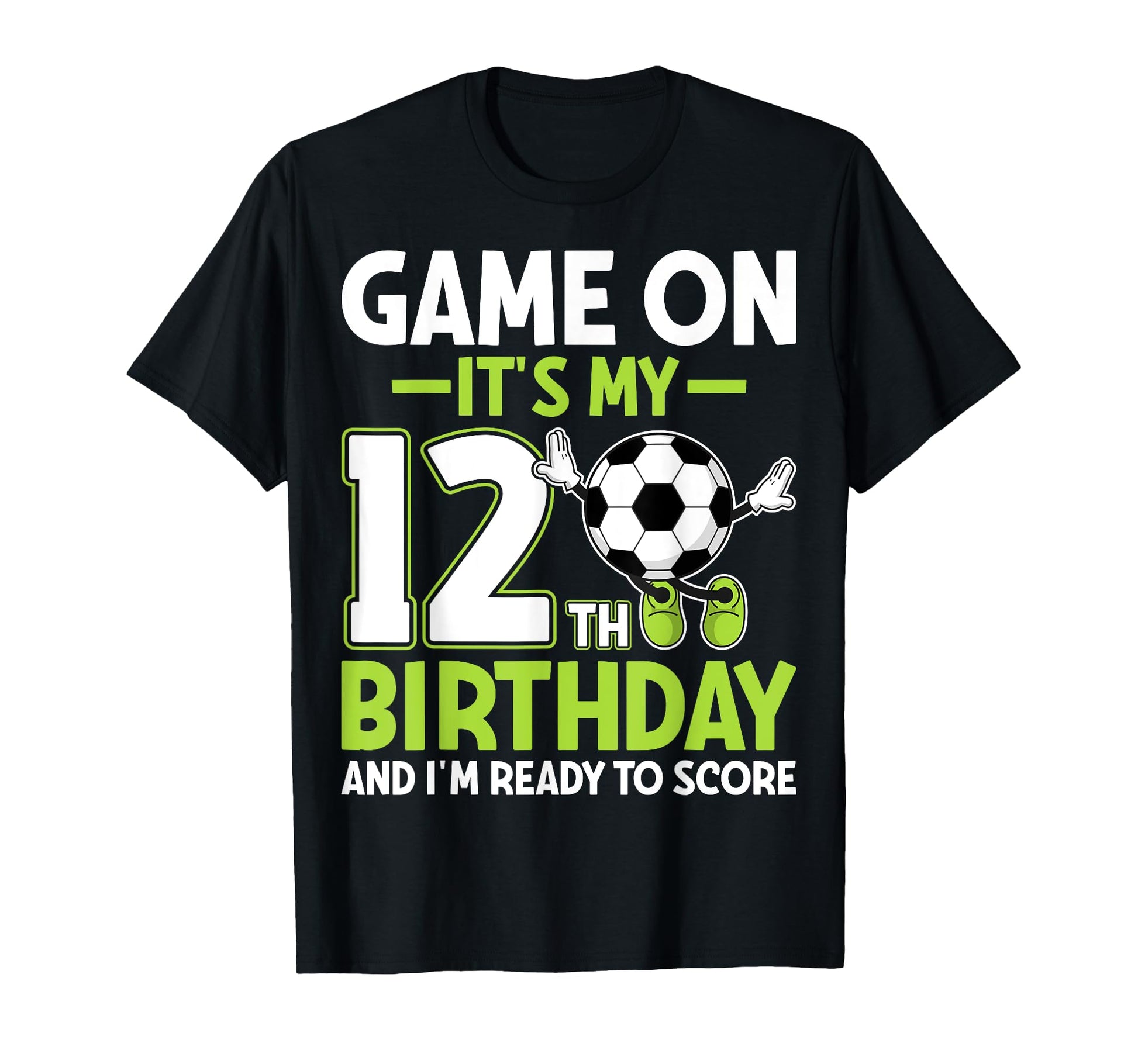 Game Its My 12Th Birthday Funny T-Shirt - Streetwear Style Men Women - T-Shirt, Sweatshirt, Hoodie
