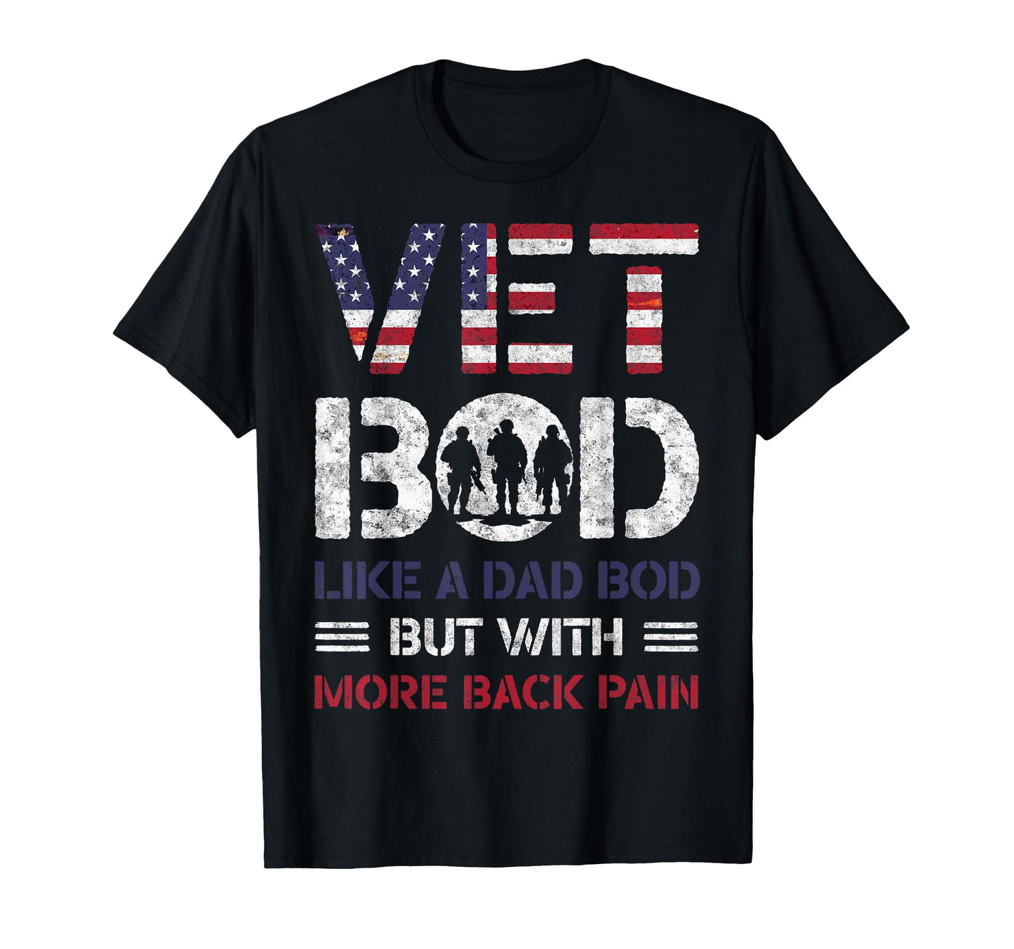 Vet Bod Like Dad Bod Fathers Day T-Shirt - Novelty Apparel for Adults - T-Shirt, Sweatshirt, Hoodie