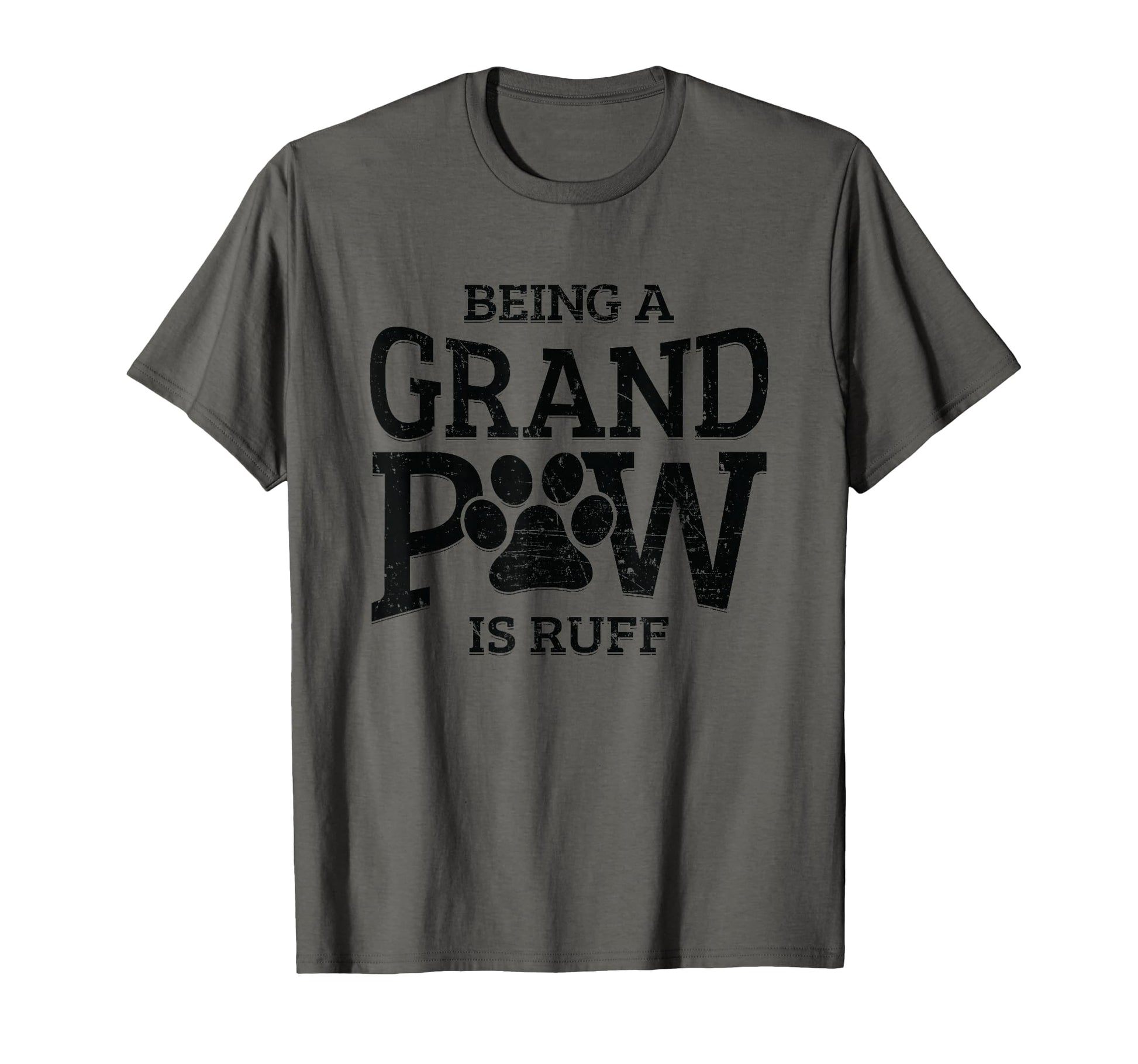Being Grand Paw Is Ruff Dog Grandpa T-Shirt - Custom Art Print for Adults - T-Shirt, Sweatshirt, Hoodie