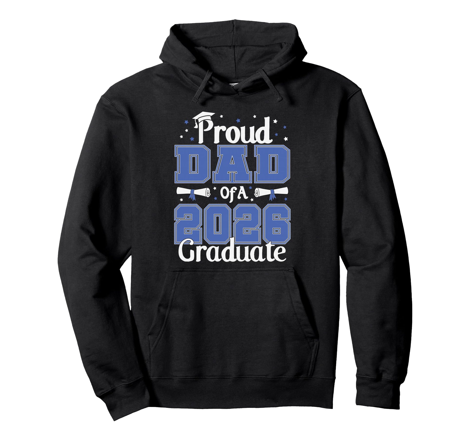Graduation Proud Dad 2026 Graduate Hoodie - Custom Art Print Men Women - T-Shirt, Sweatshirt, Hoodie