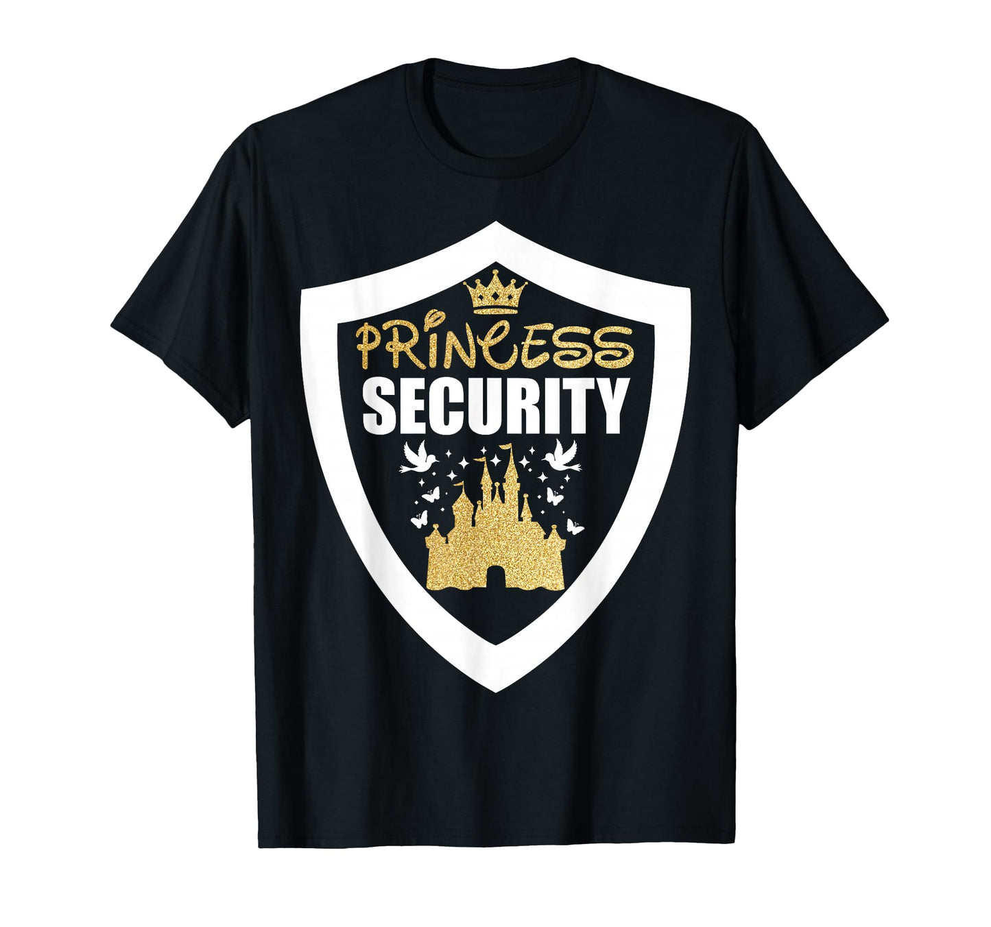 Princess Security Princess Protection T-Shirt - Streetwear Style Unisex - T-Shirt, Sweatshirt, Hoodie