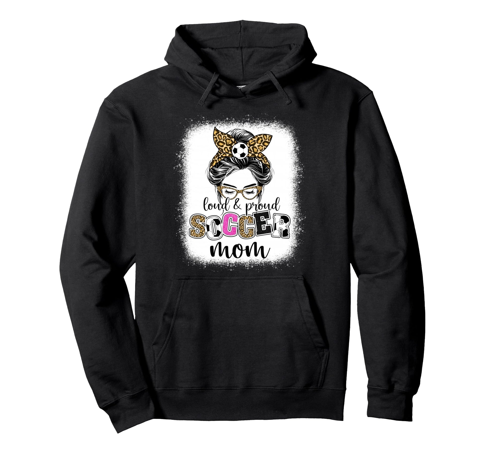 Soccer Mom Proud And Loud Soccer Mom Hoodie - Graphic Print for Adults - T-Shirt, Sweatshirt, Hoodie