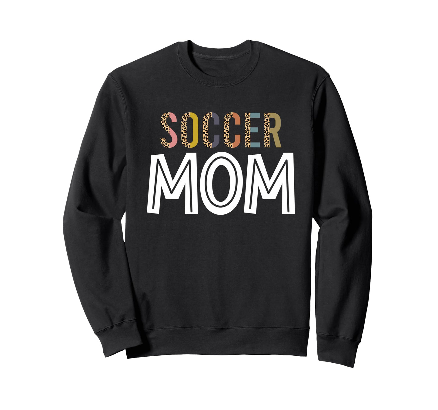 Leopard Soccer Mama Soccer Mom Gifts Sweatshirt - Unique Graphic Unisex - T-Shirt, Sweatshirt, Hoodie