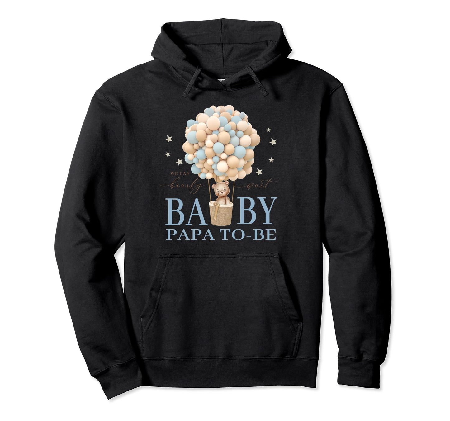 Papa Dad We Can Bearly Wait Shower Bear Hoodie - Custom Art Print Unisex - T-Shirt, Sweatshirt, Hoodie