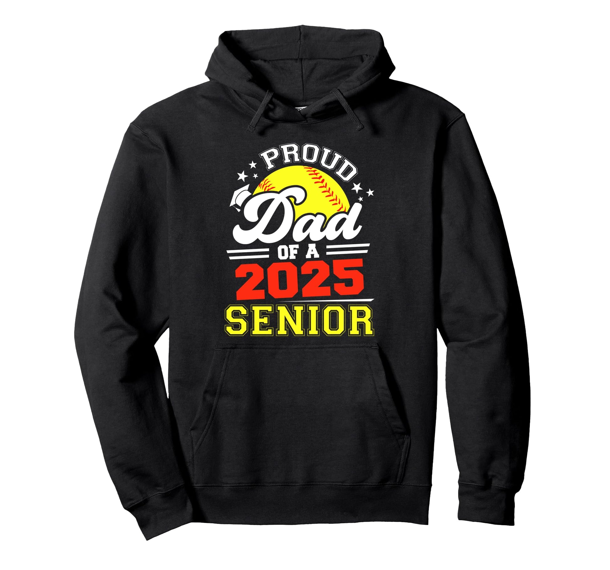 Proud Dad 2025 Senior Softball Graduate Hoodie - Unique Graphic Men Women - T-Shirt, Sweatshirt, Hoodie