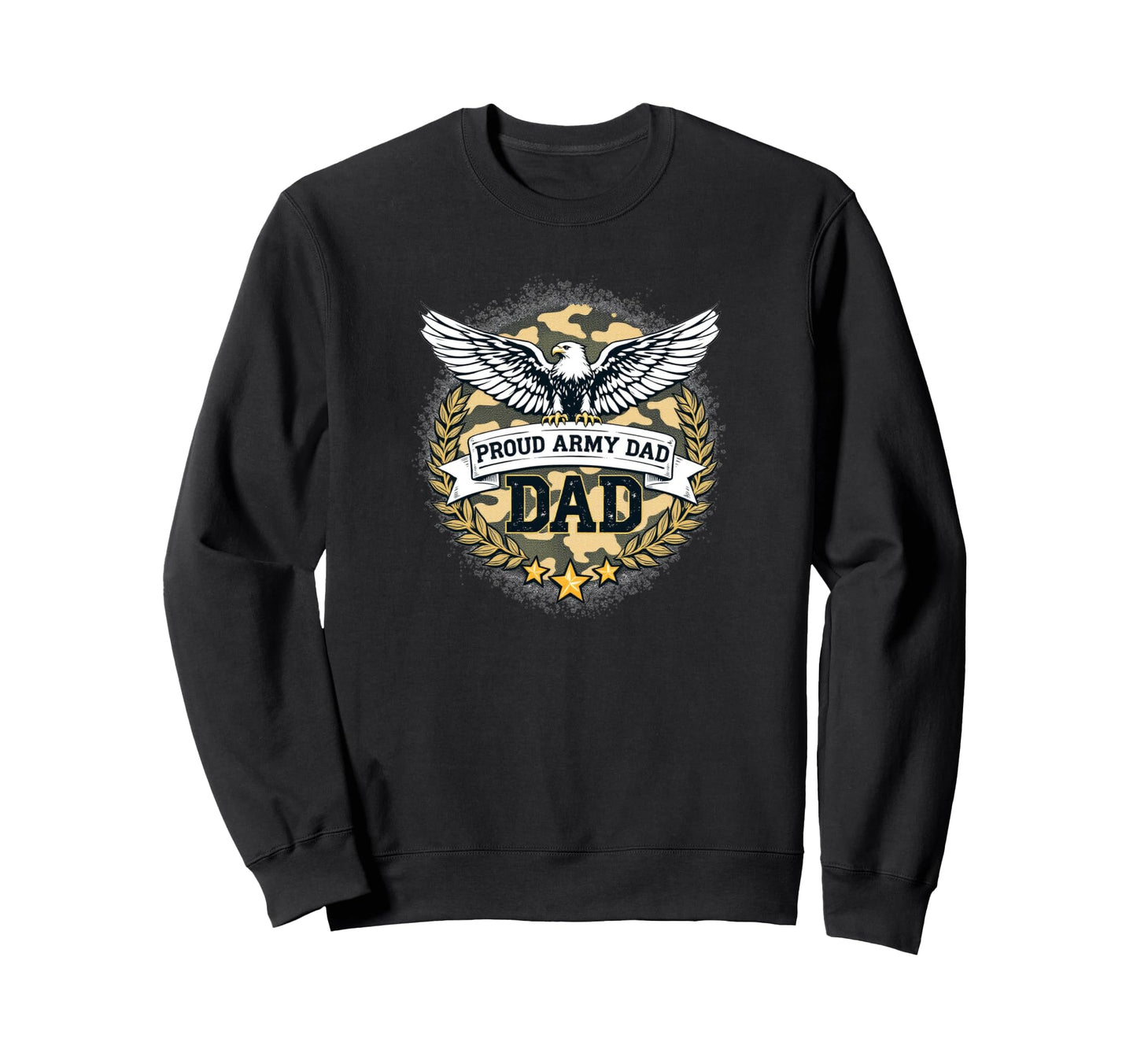 Proud Army Dad Army Forces Sweatshirt - Novelty Apparel for Adults - T-Shirt, Sweatshirt, Hoodie