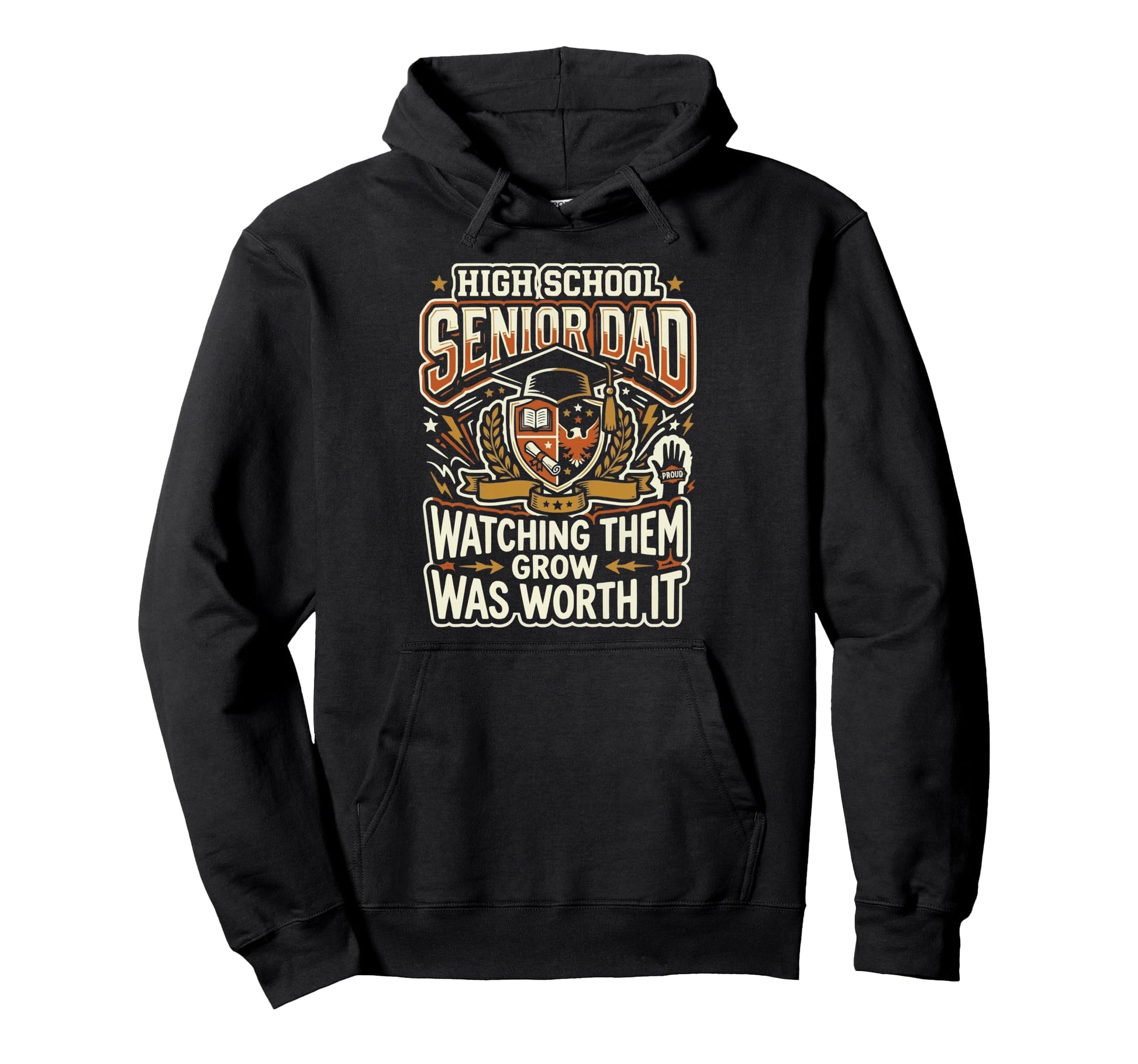 High School Senior Dad Classroom Hoodie - Novelty Apparel for Adults - T-Shirt, Sweatshirt, Hoodie