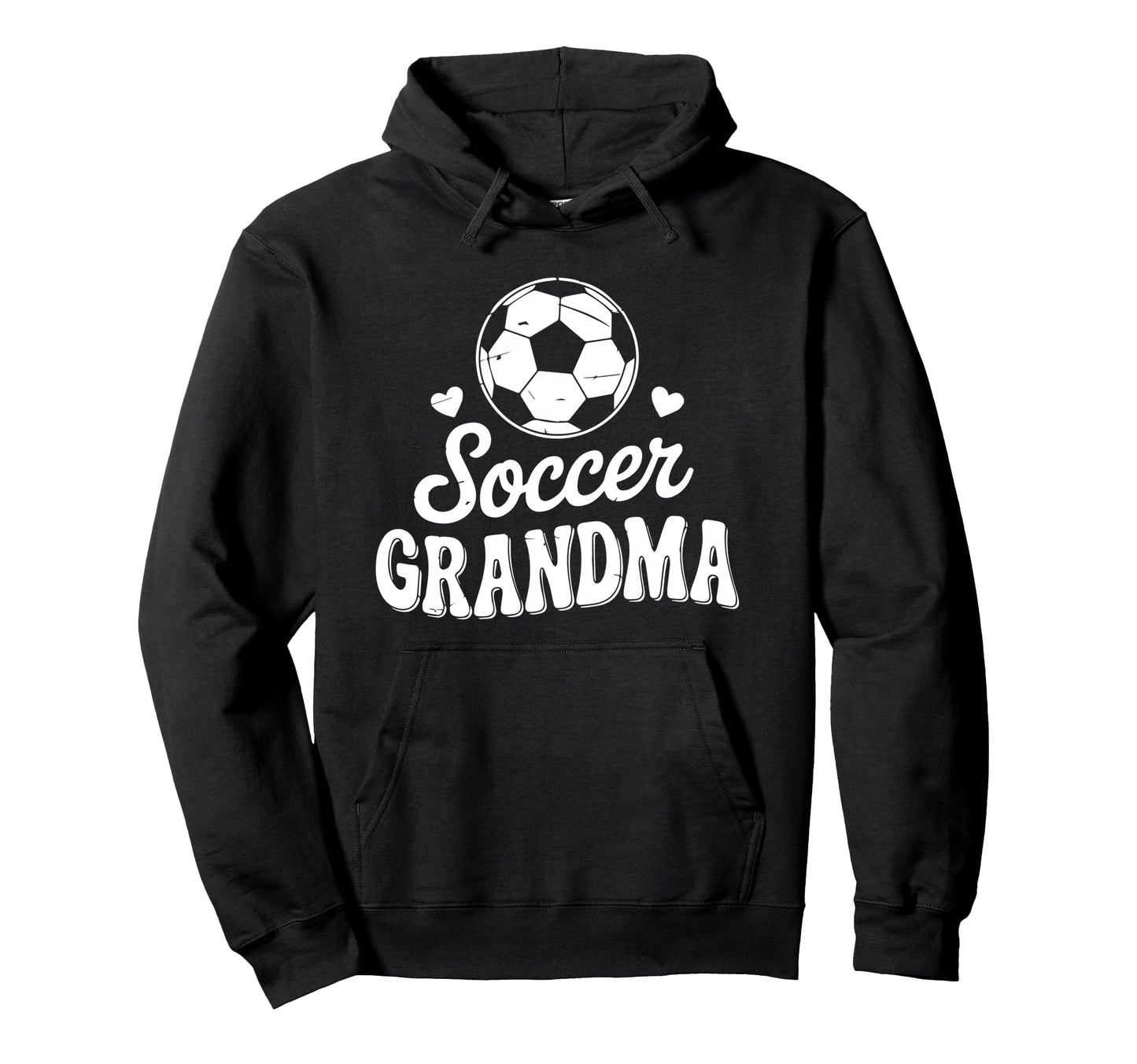Funny Soccer Grandma Player Grandmother Hoodie - Unique Graphic Unisex - T-Shirt, Sweatshirt, Hoodie