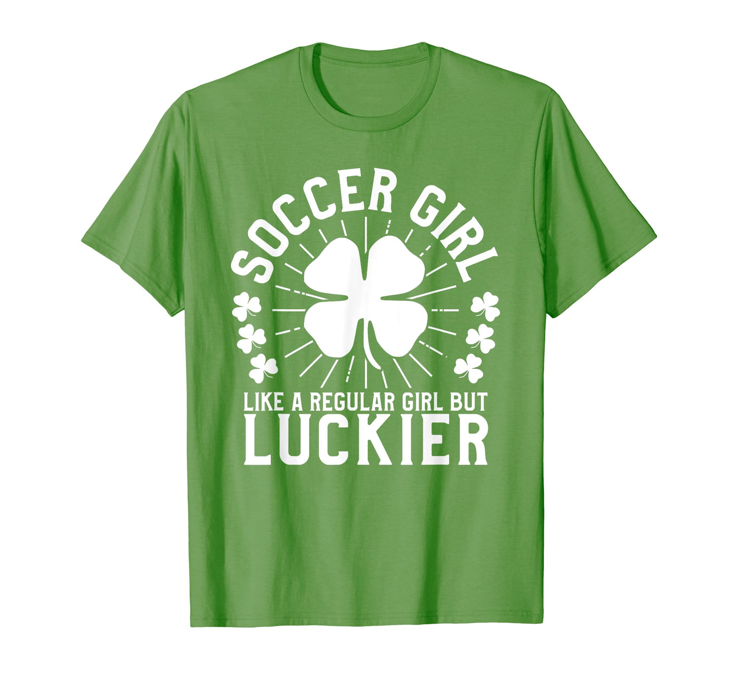 St Patricks Day Soccer Player Gift T-Shirt - Casual Everyday Wear Men Women - T-Shirt, Sweatshirt, Hoodie
