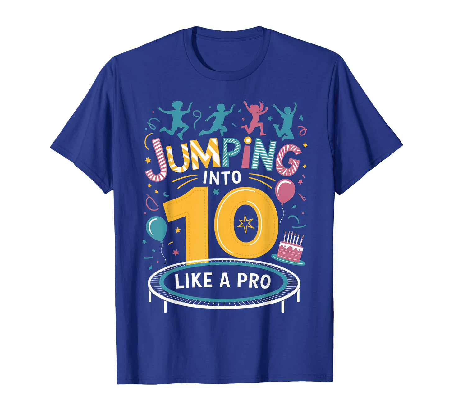 Jumping Into 10 Birthday Party T-Shirt - Streetwear Style Unisex - T-Shirt, Sweatshirt, Hoodie