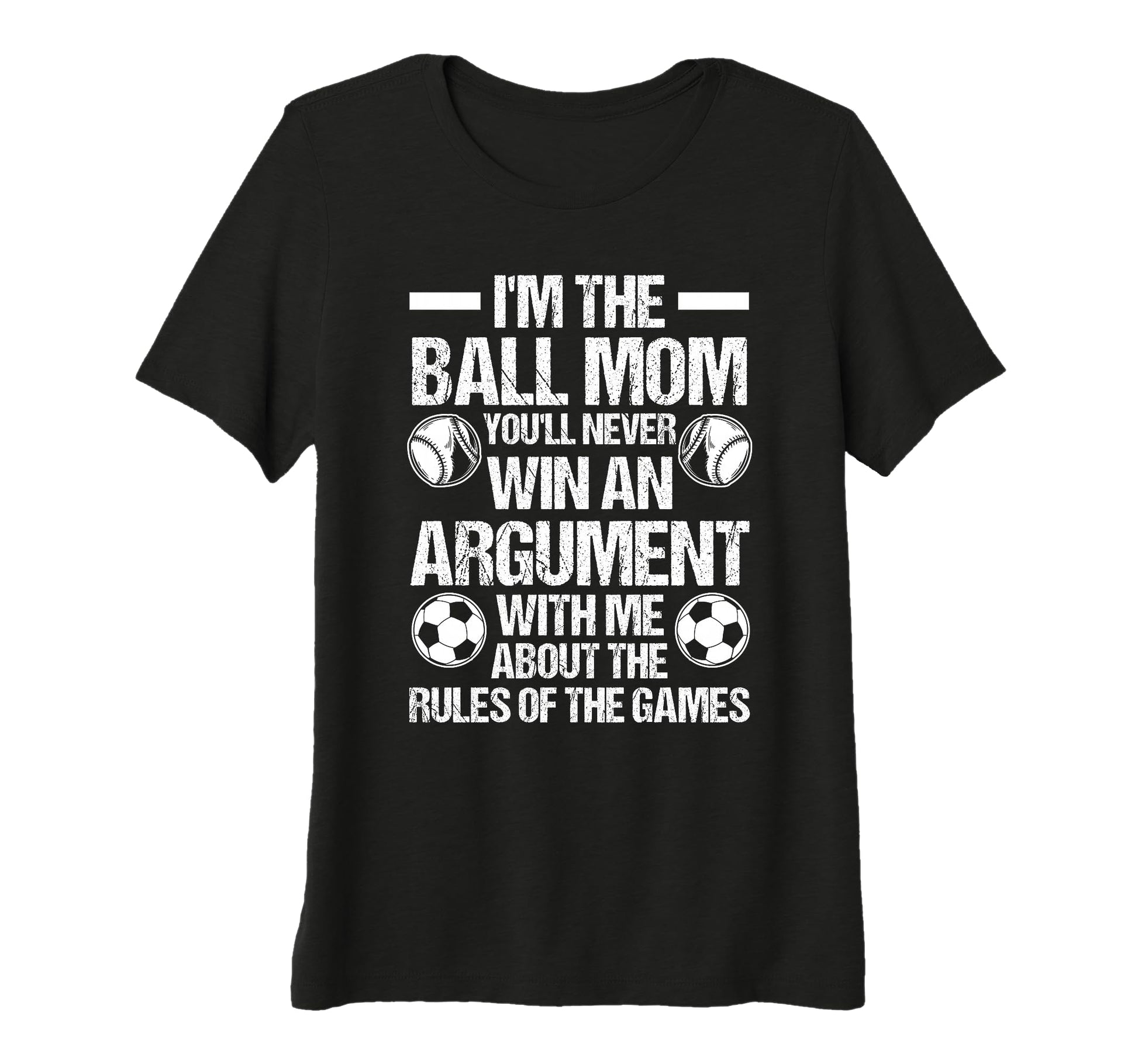 Womens Im Ball Mom Oull Never Win Am T-Shirt - Graphic Print Men Women - T-Shirt, Sweatshirt, Hoodie
