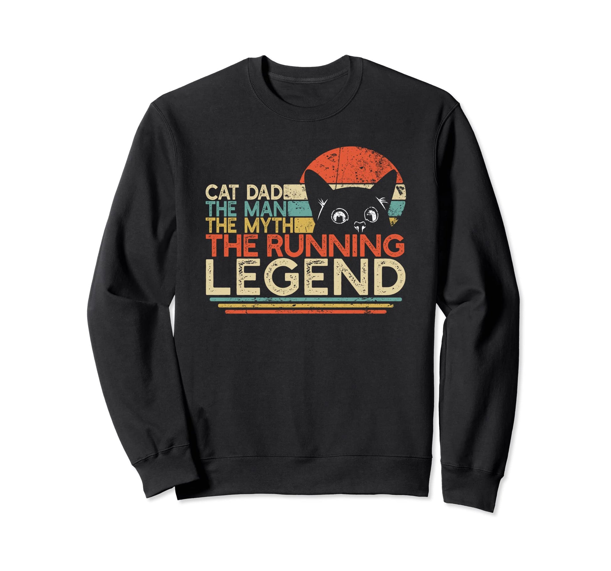 Marathon Runner Cat Dad Myth Sweatshirt - Novelty Apparel for Adults - T-Shirt, Sweatshirt, Hoodie